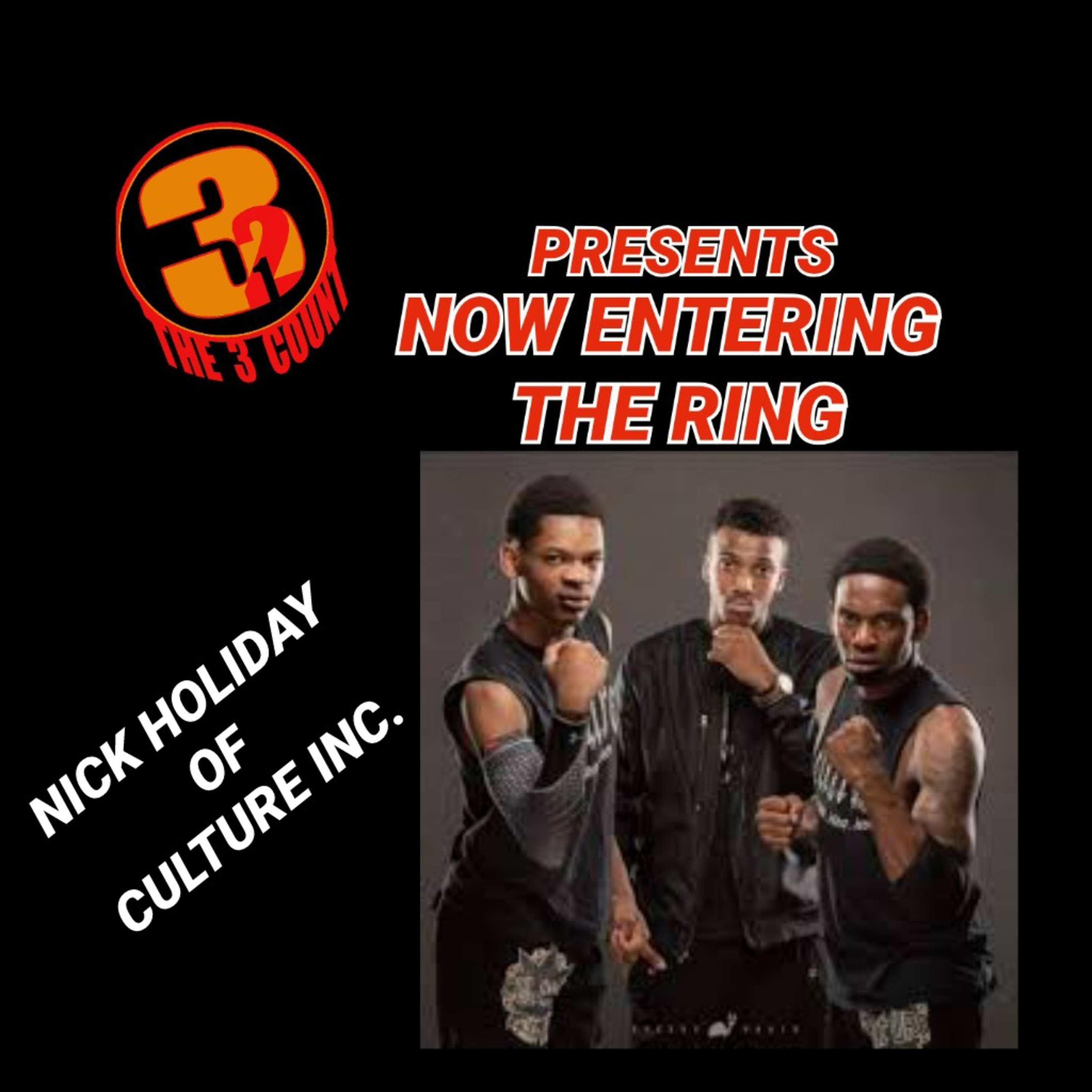 NICK HOLIDAY IS NOW ENTERING THE RING episode artwork