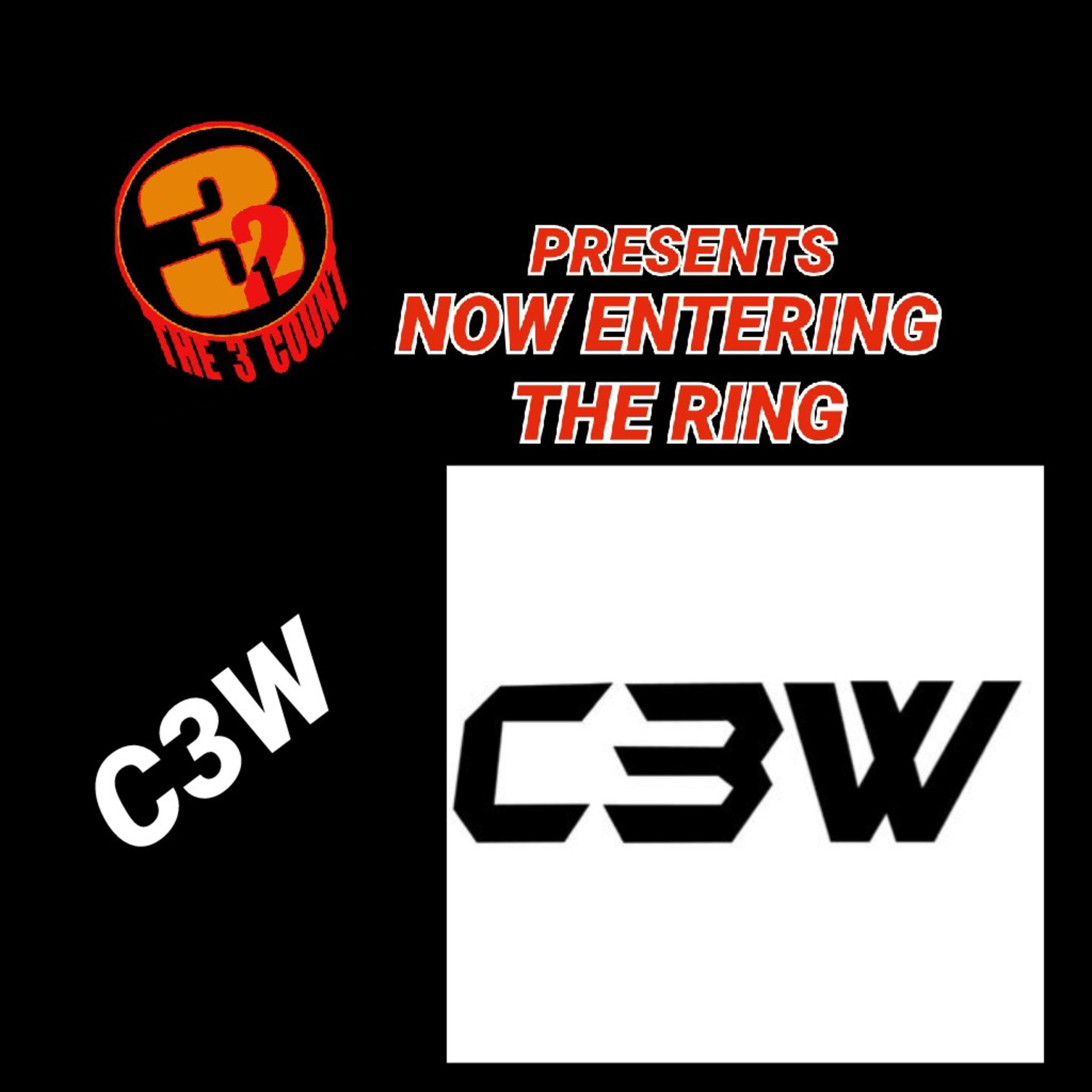 C3W IS NOW ENTERING THE RING episode artwork