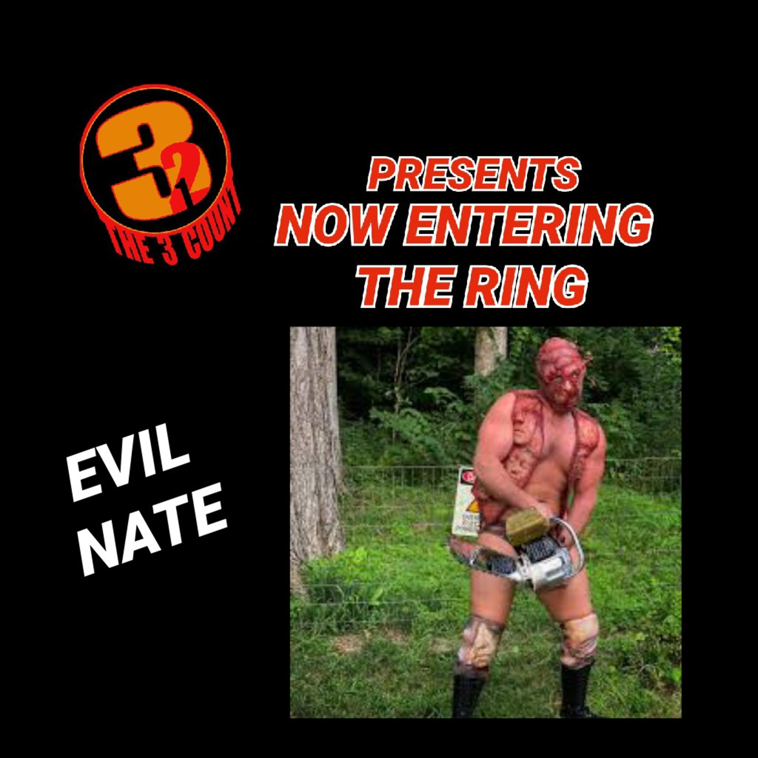 Evil Nate is Now Entering The Ring episode artwork