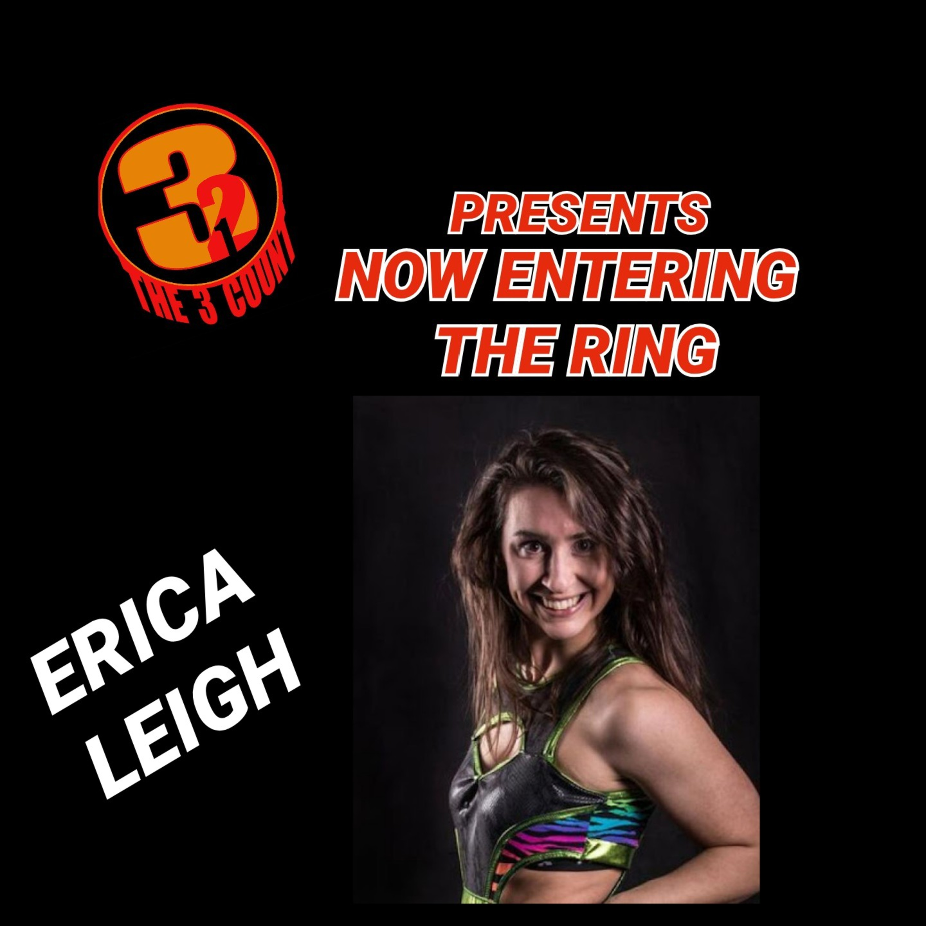 Erica Leigh is Now Entering The Ring episode artwork