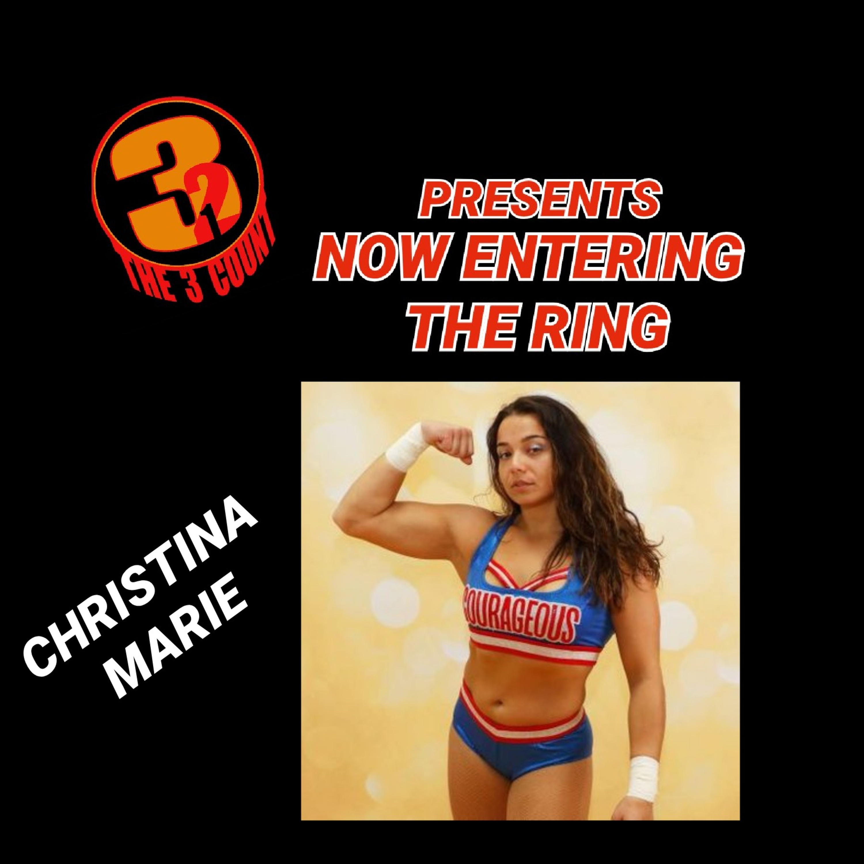 CHRISTINA MARIE IS NOW ENTERING THE RING episode artwork