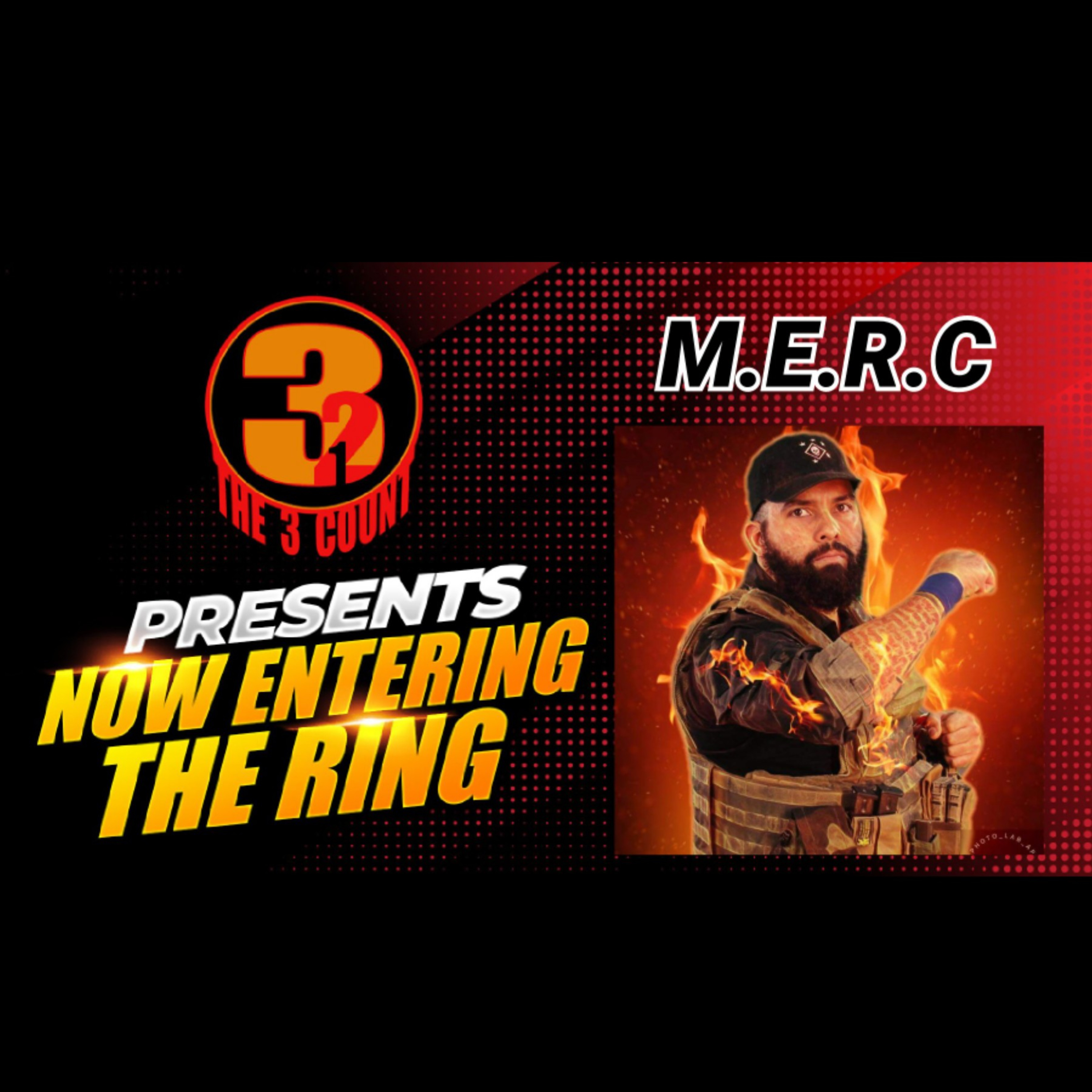 MERC is NOW ENTERING THE RING episode artwork