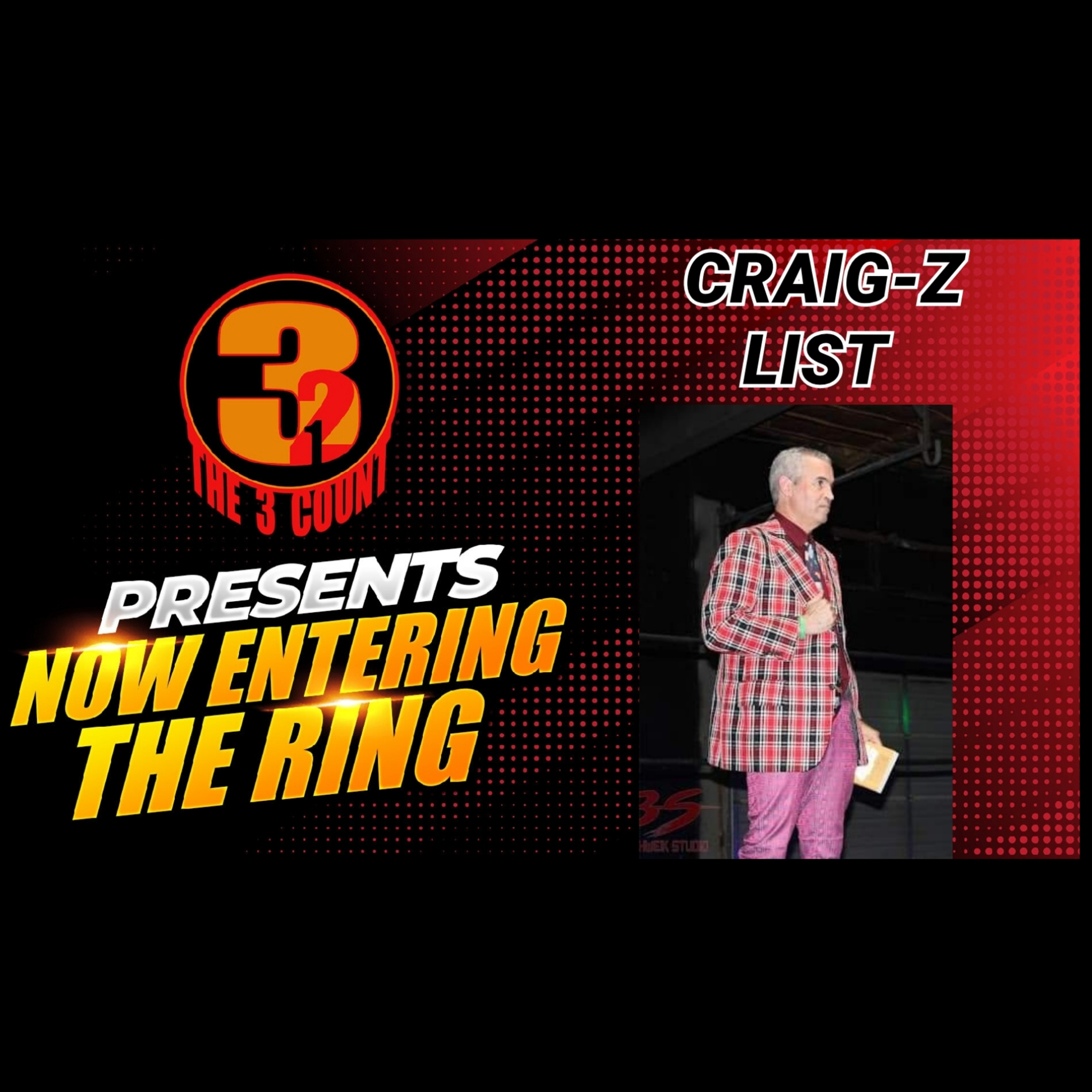 CRAIG-Z LIST IS NOW ENTERING THE RING  episode artwork