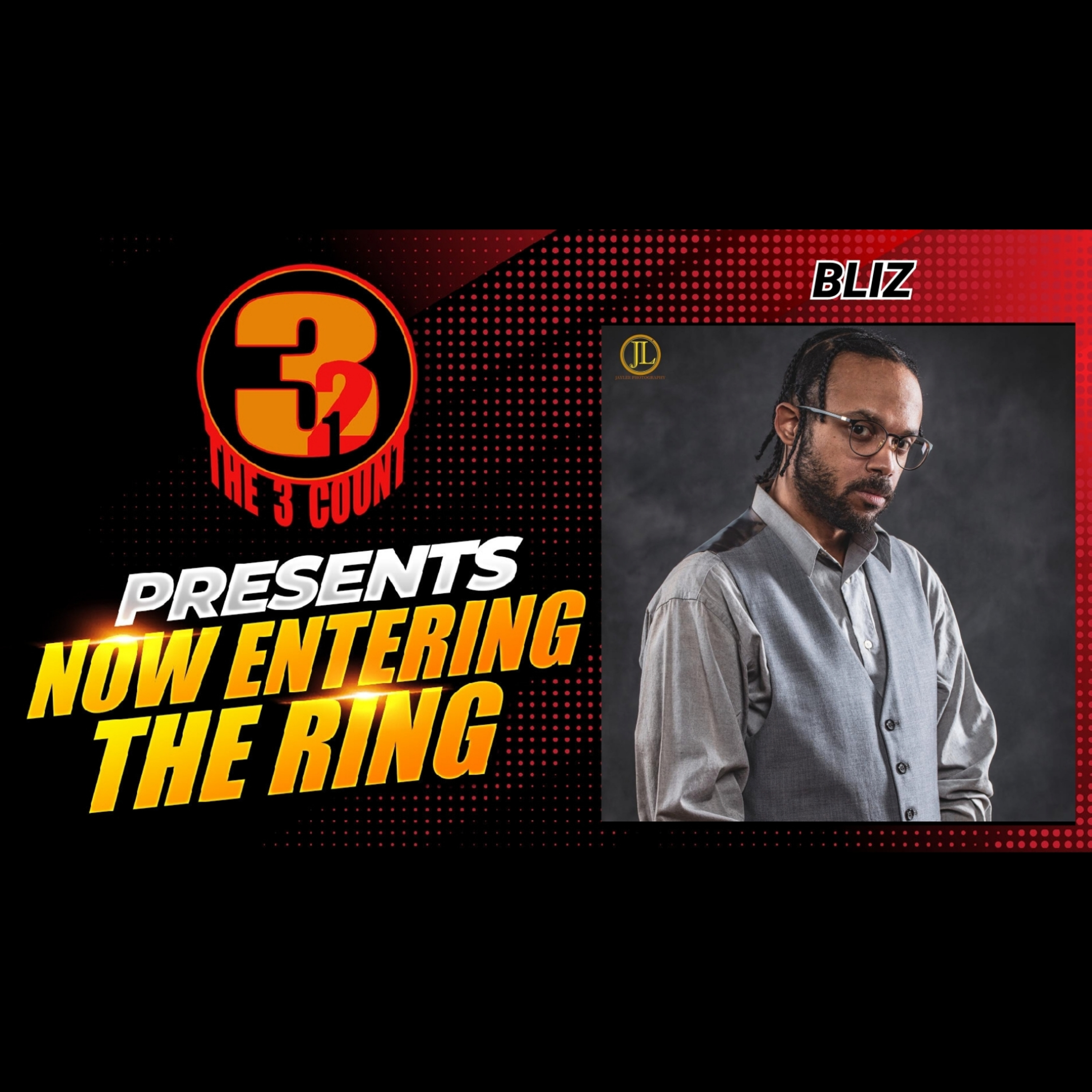 BLIZ IS NOW ENTERING THE RING  episode artwork