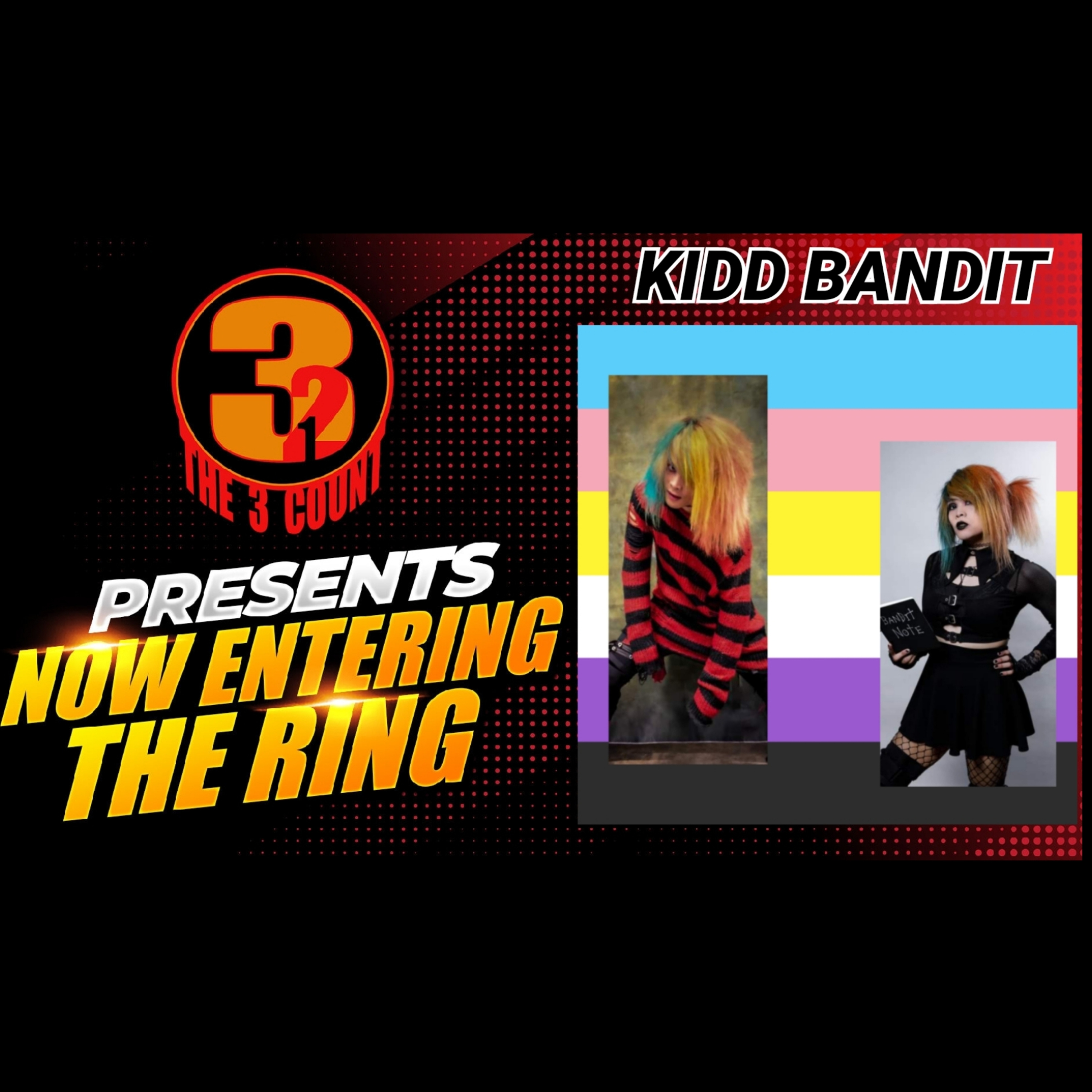 KIDD BANDIT IS NOW ENTERING THE RING  episode artwork