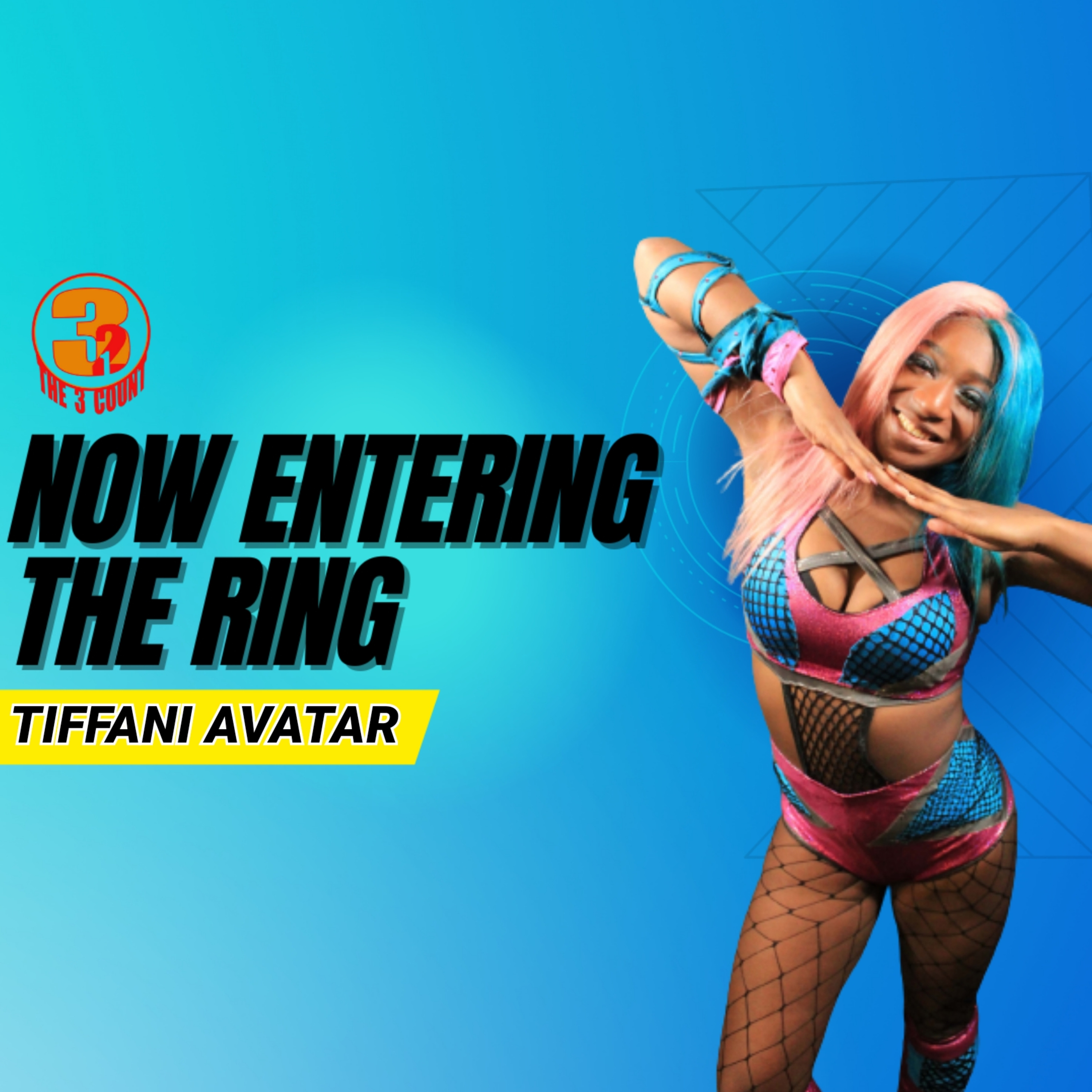 TIFFANI AVATAR IS NOW ENTERING THE RING episode artwork