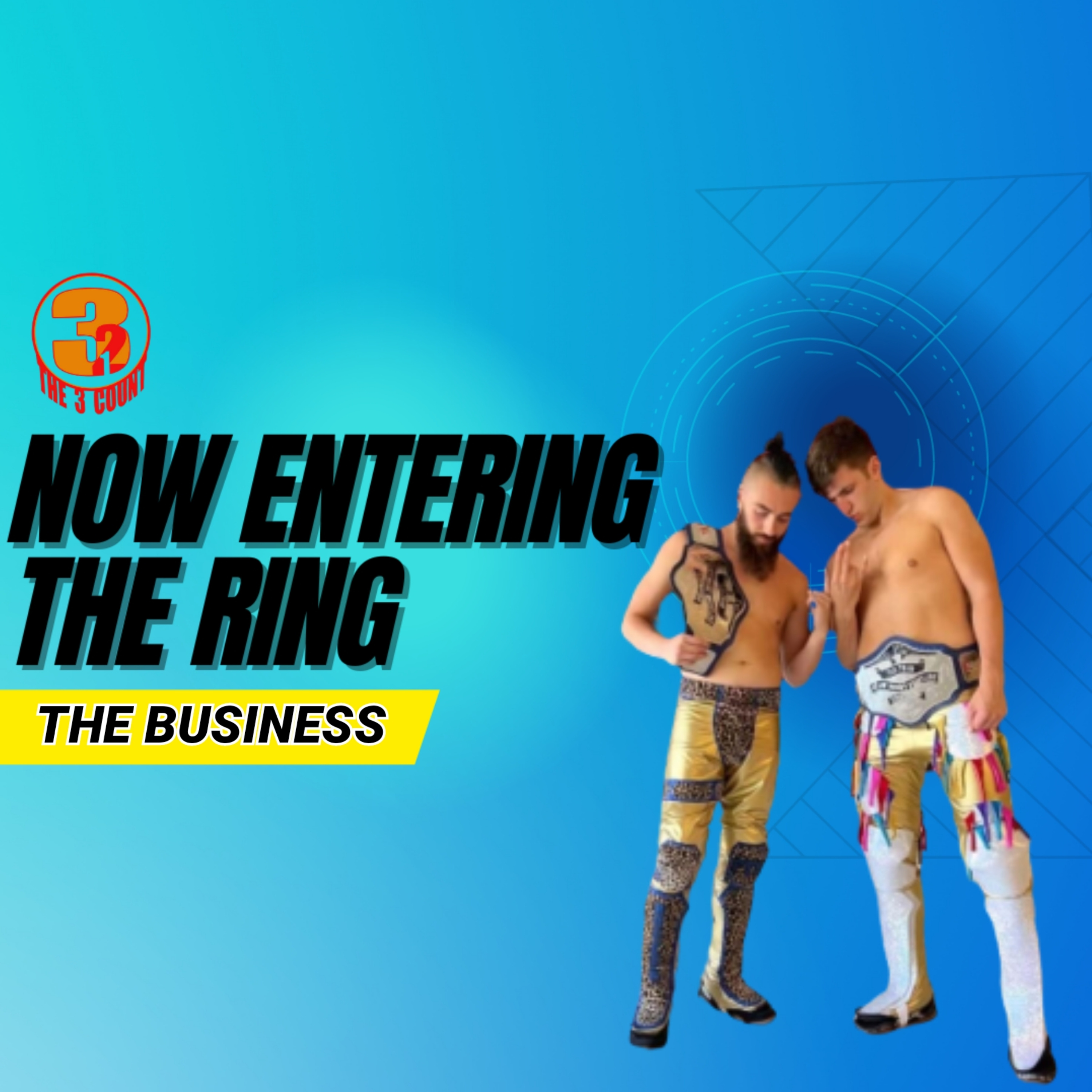 THE BUSINESS IS NOW ENTERING THE RING episode artwork
