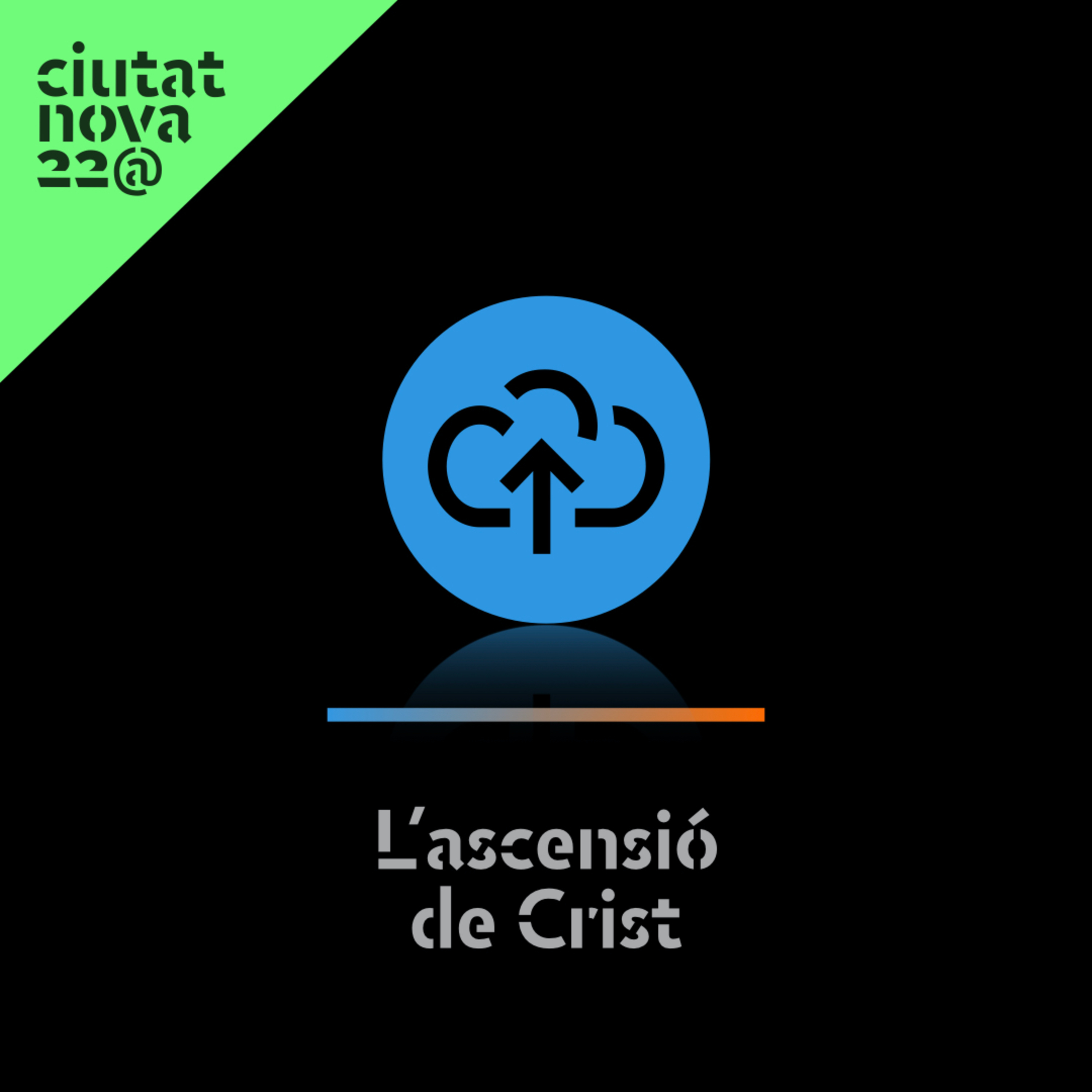 [bonus] Setmana Santa 2020: La benedicció de l'ascensió (Lluc 24:50-53) episode artwork