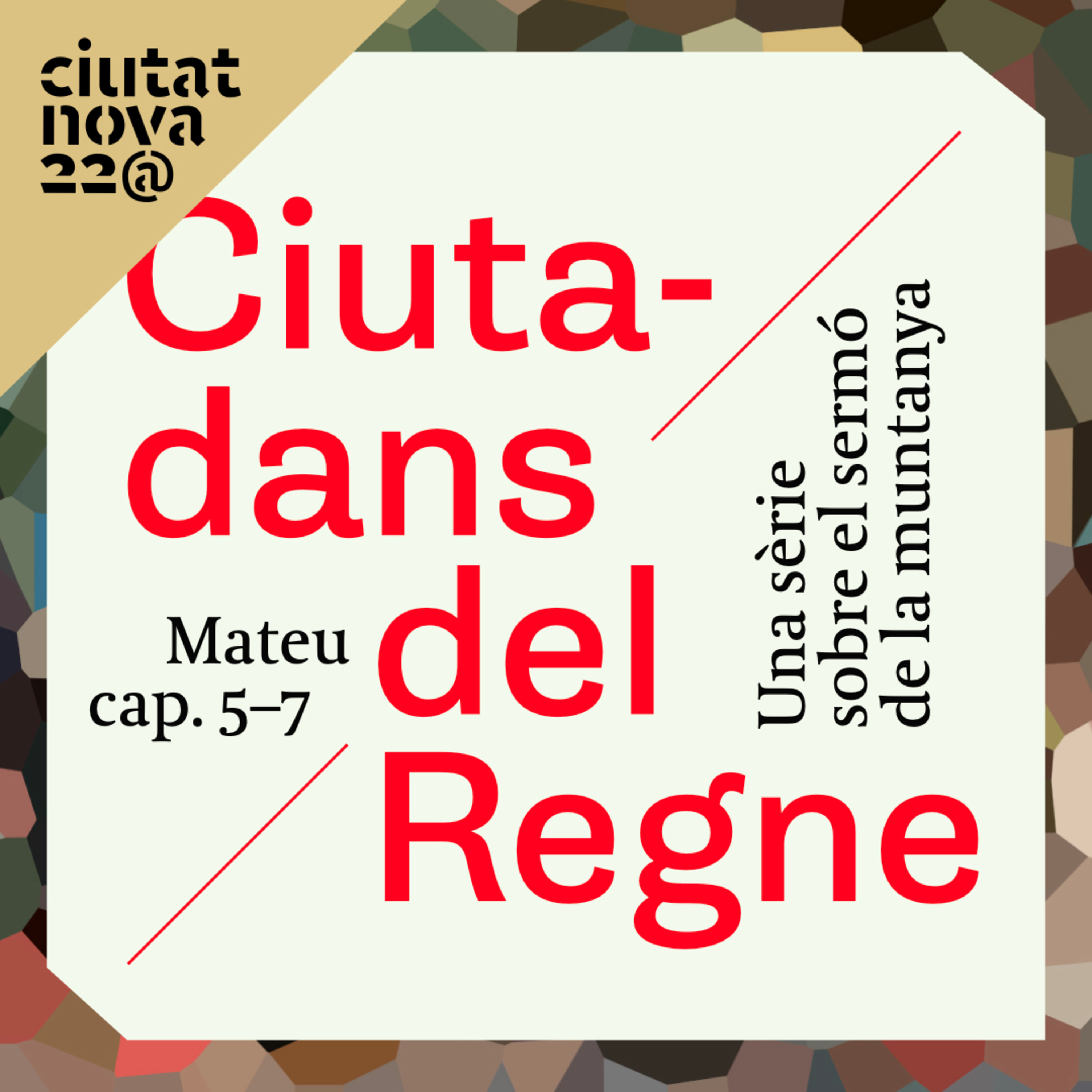 
​​7. Ciutadans del Regne: La negació del jo (Mateu 5:38–42) episode artwork