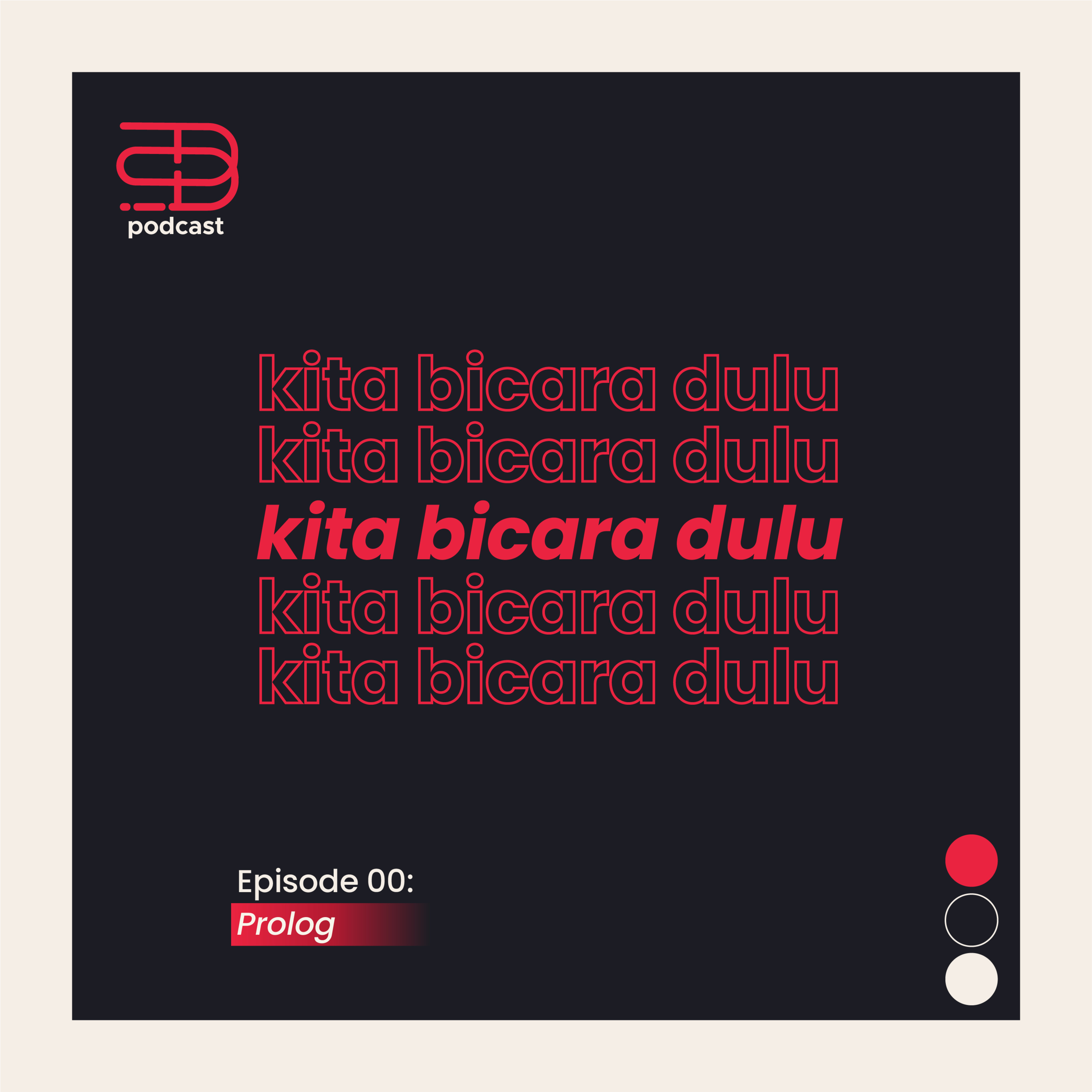 kita bicara dulu