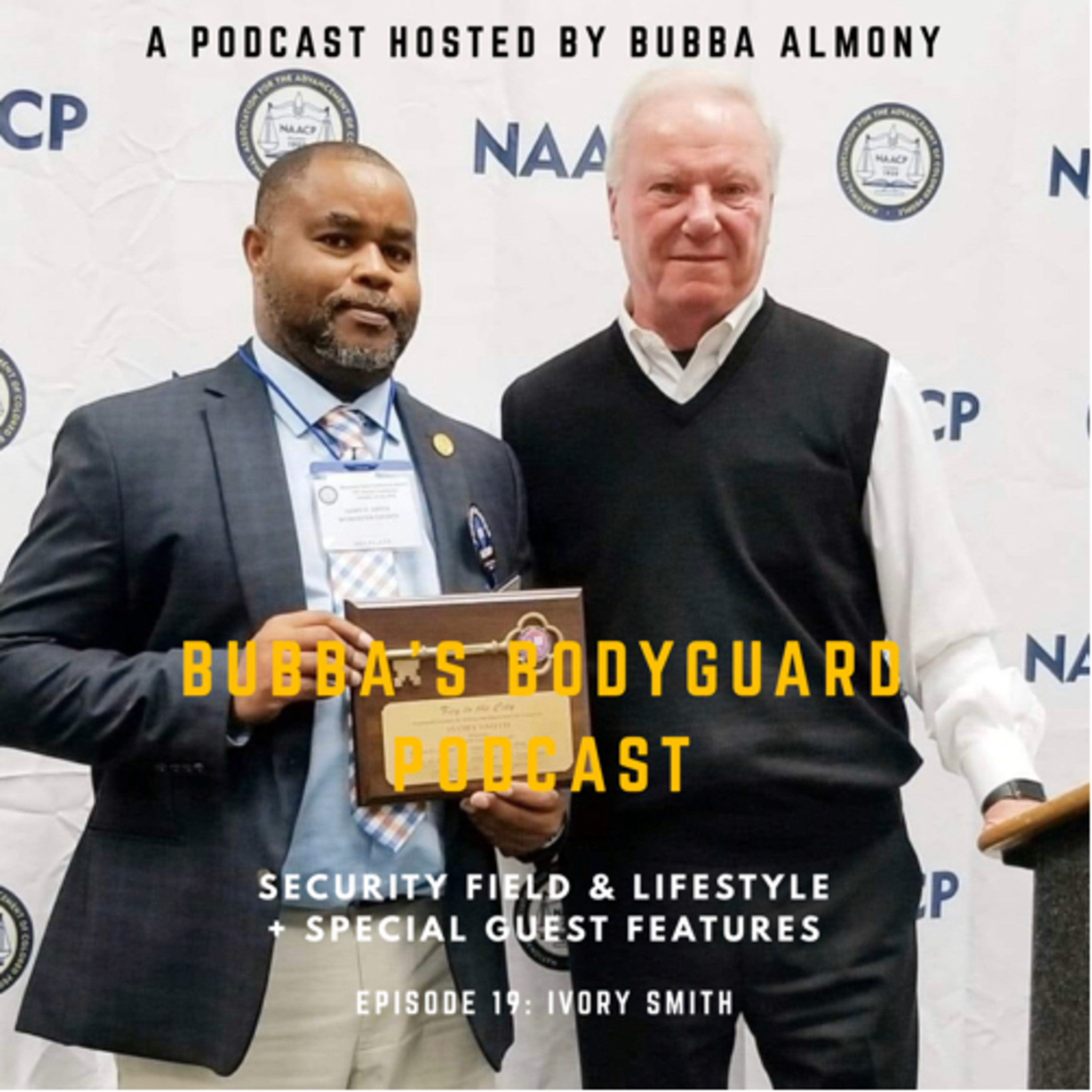 Bubba’s Bodyguard Podcast