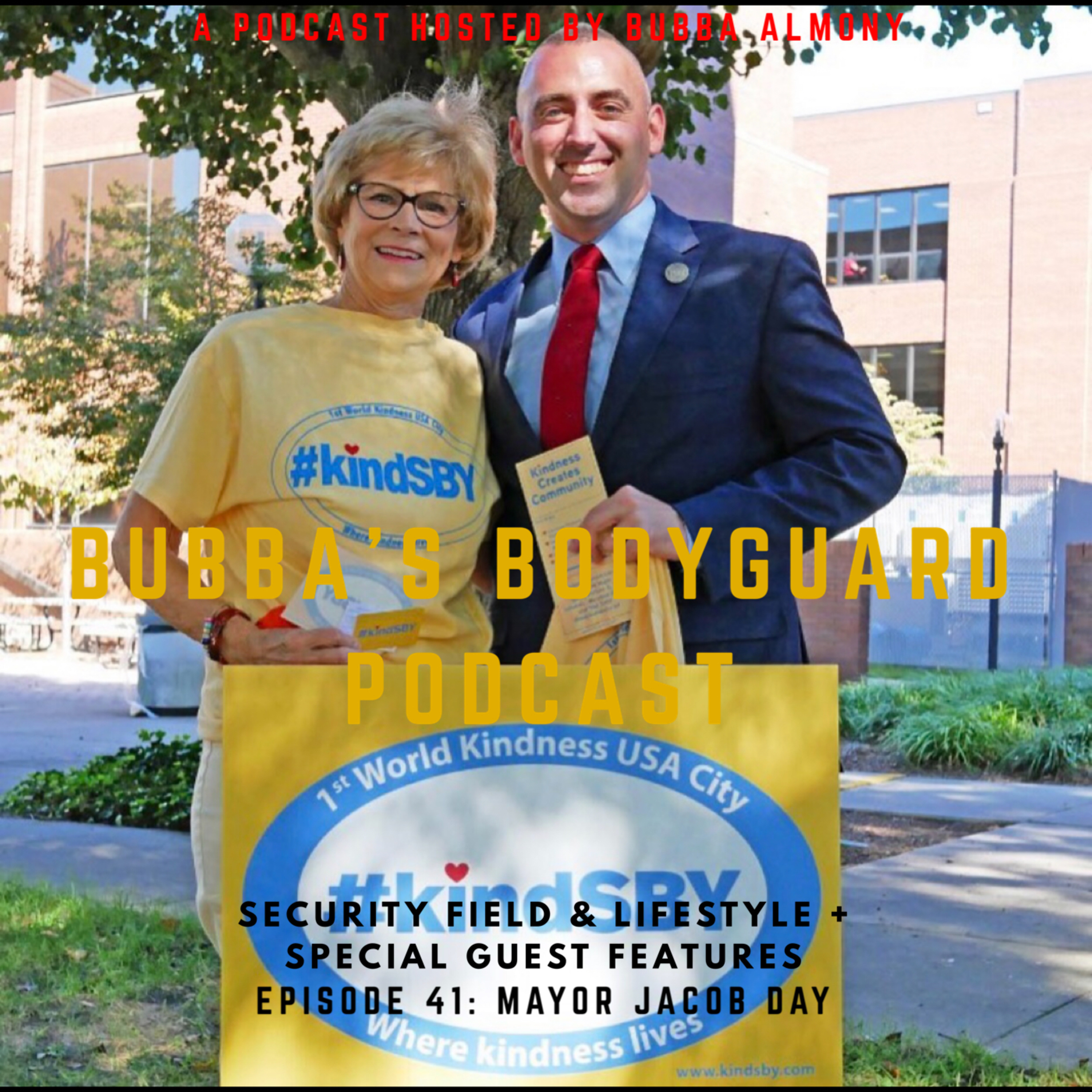 Bubba’s Bodyguard Podcast