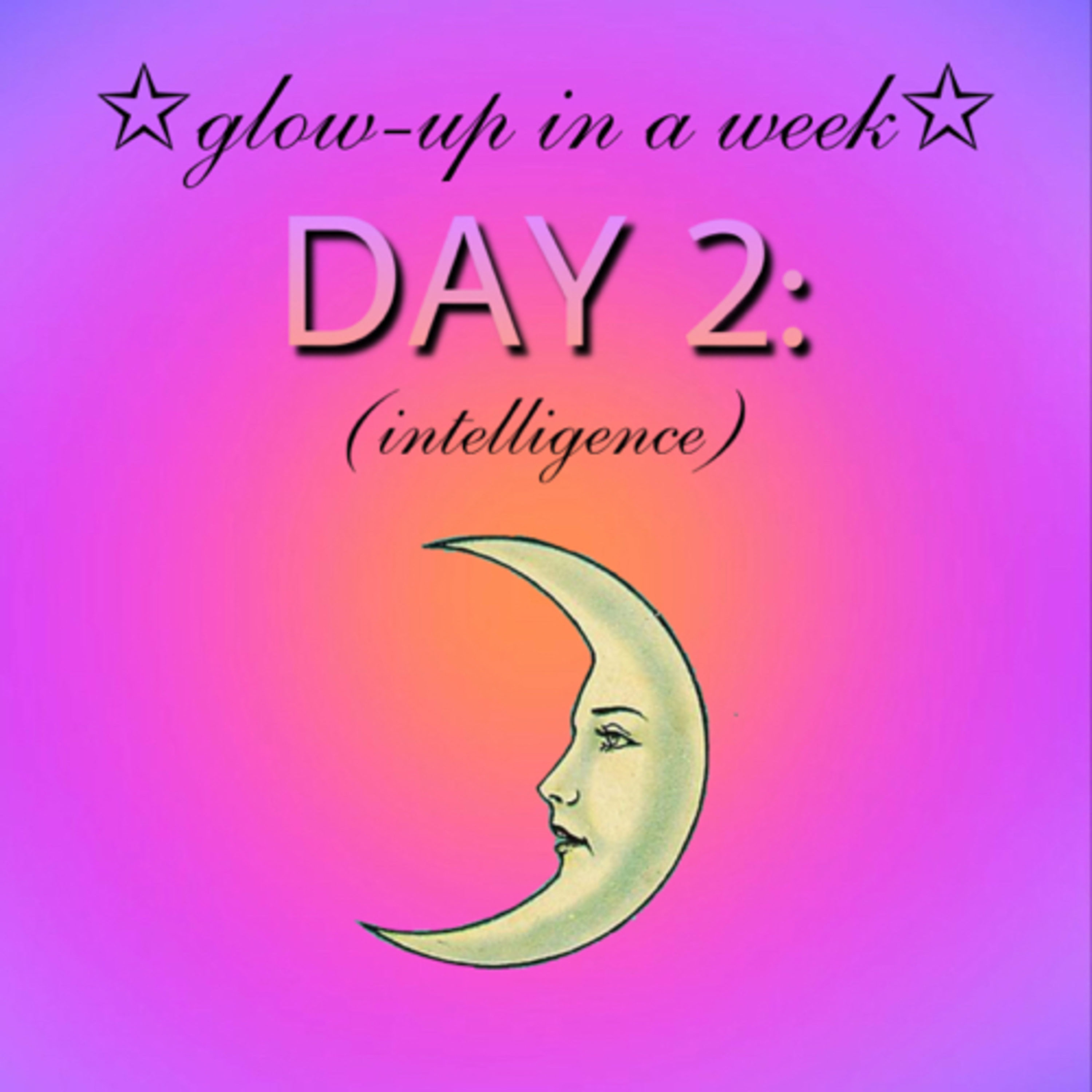 *Glow-up in a week: DAY 2, growing your intelligence & studying tips for procrastinators  episode artwork