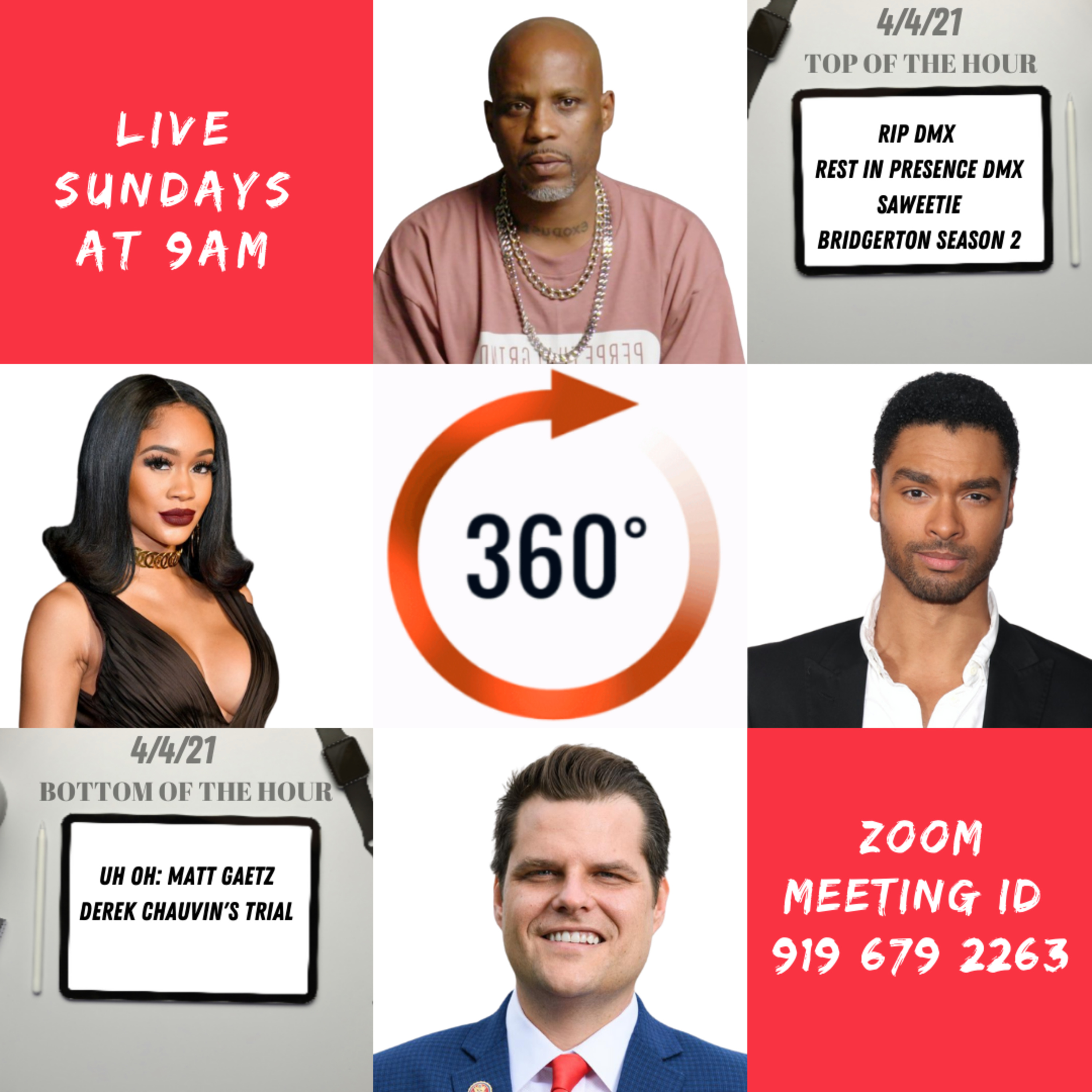 360 Degrees... DMX, Saweetie, Derek Chauvin, Matt Gaetz and More... Much to Explore episode artwork