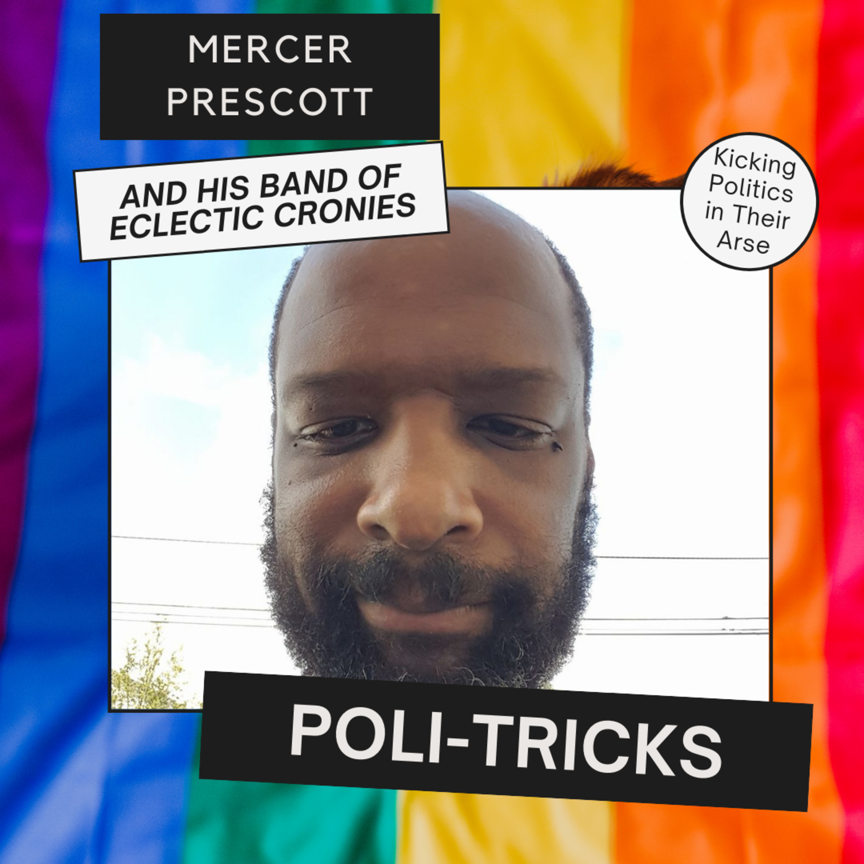 POLI-TRICKS with Mercer Prescott and His Band of Eclectic Cronies (6/23/2021) episode artwork