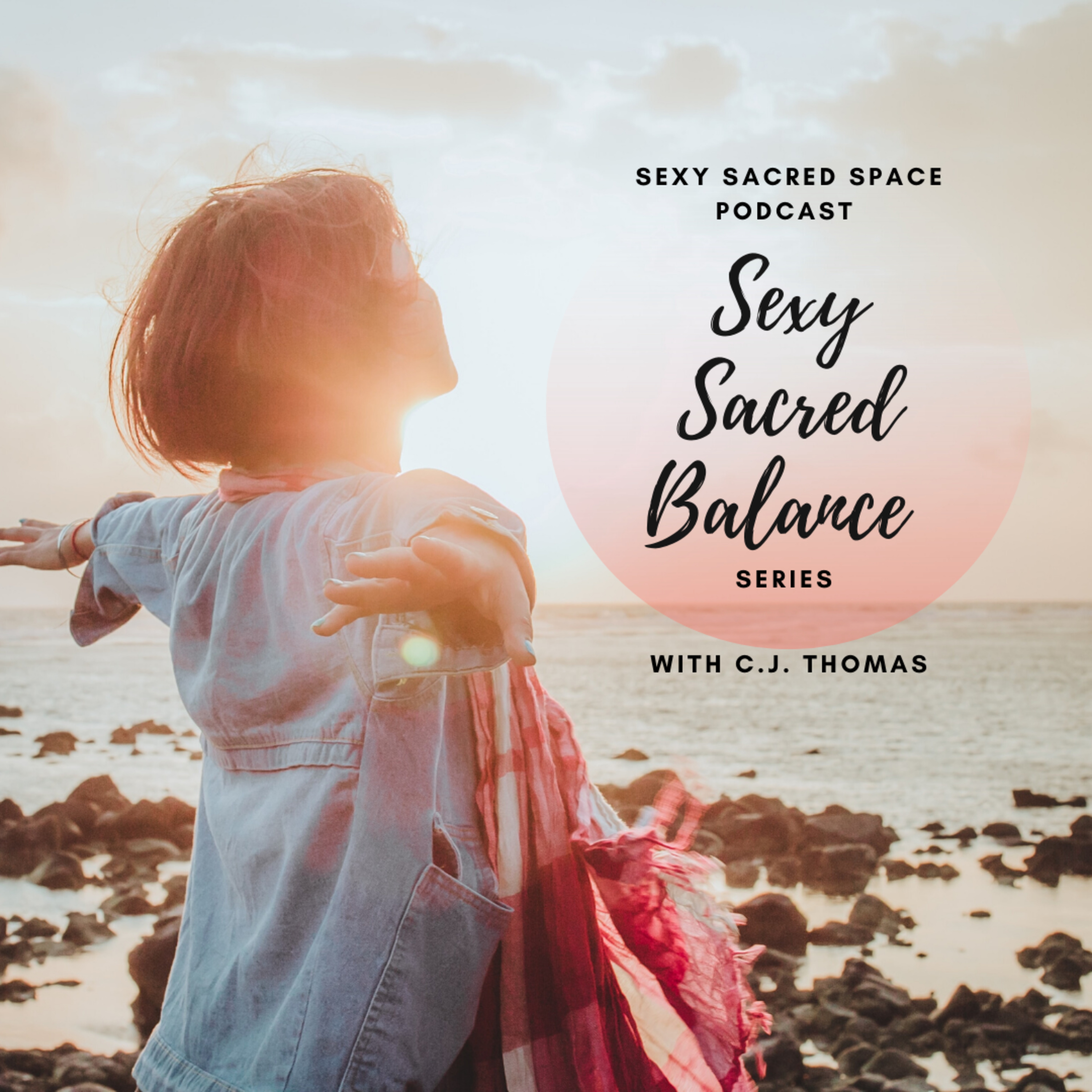 Sexy Sacred Space Podcast