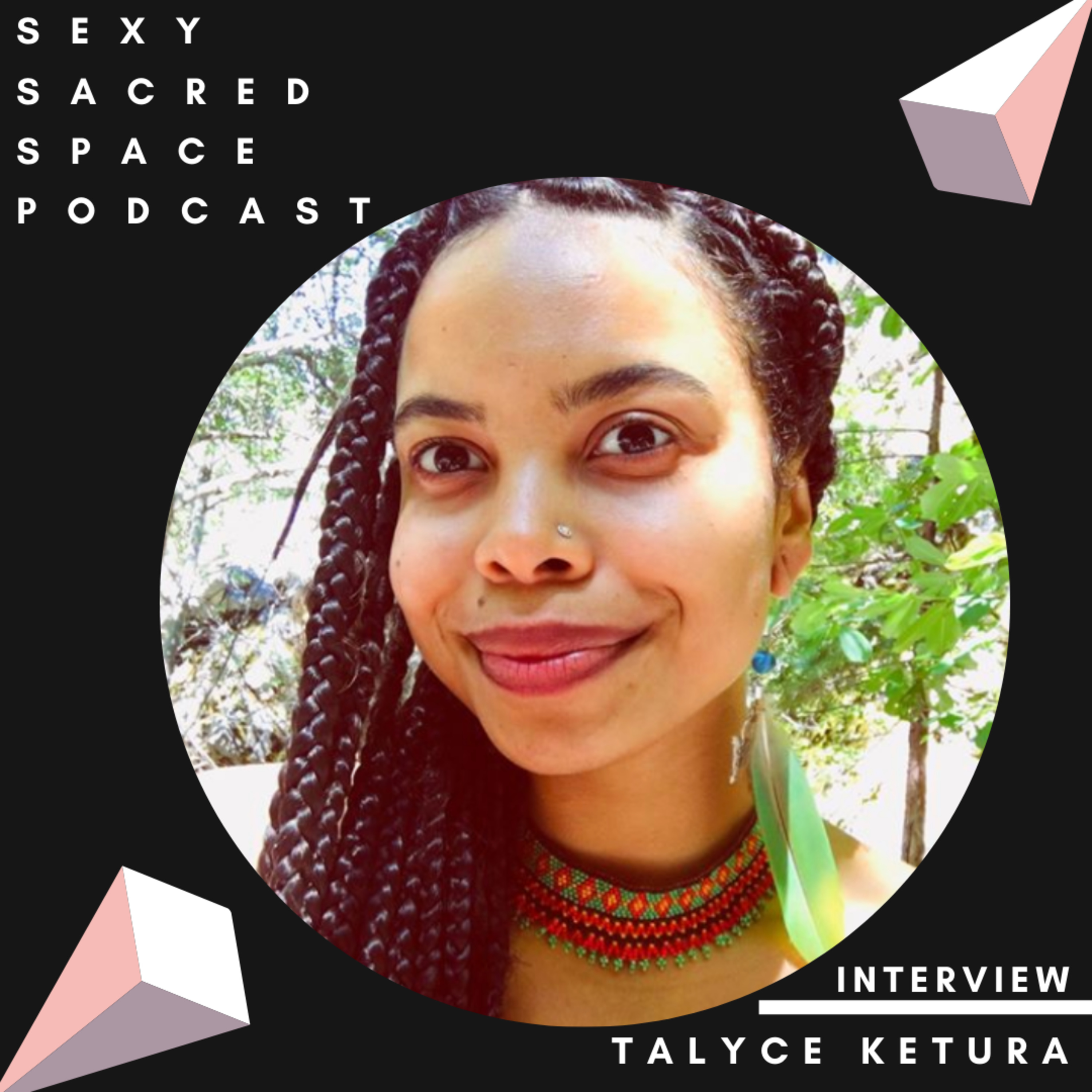 Sexy Sacred Space Podcast