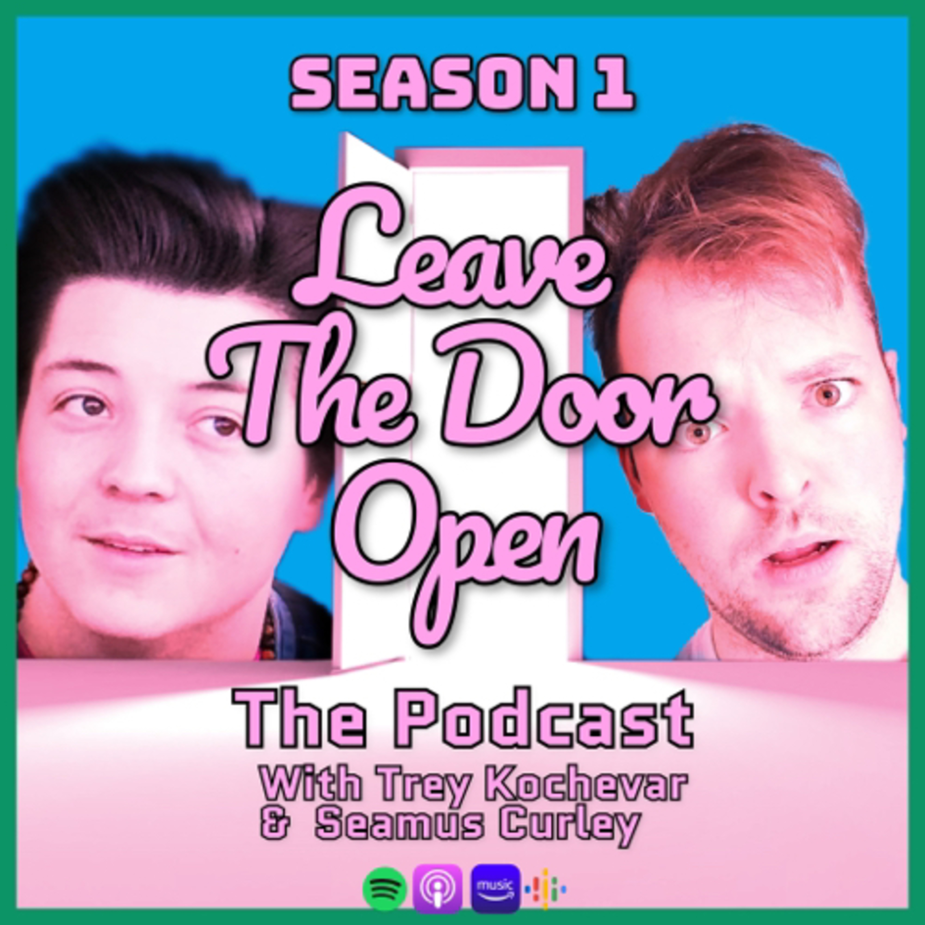 Leave The Door Open The Podcast