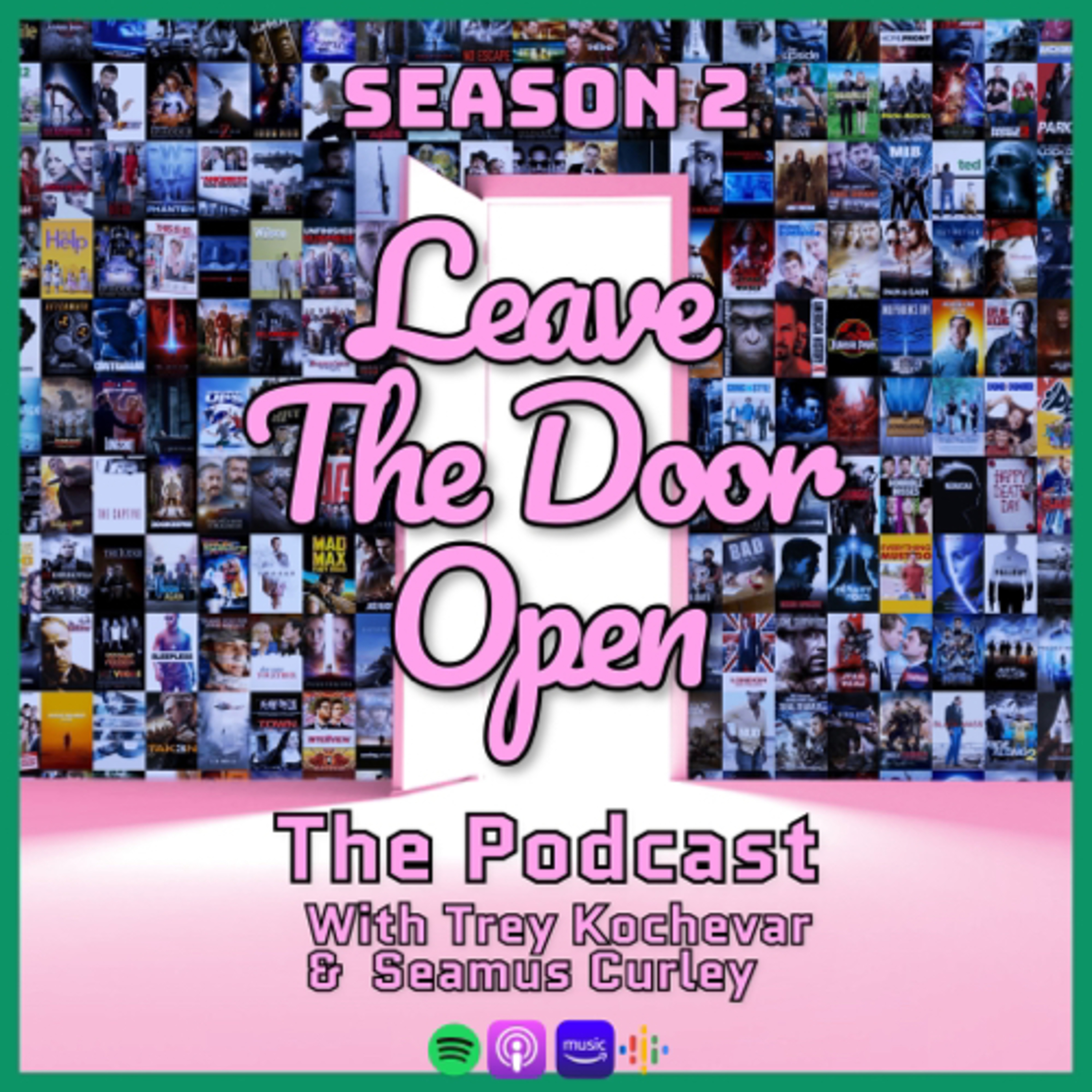 Leave The Door Open The Podcast