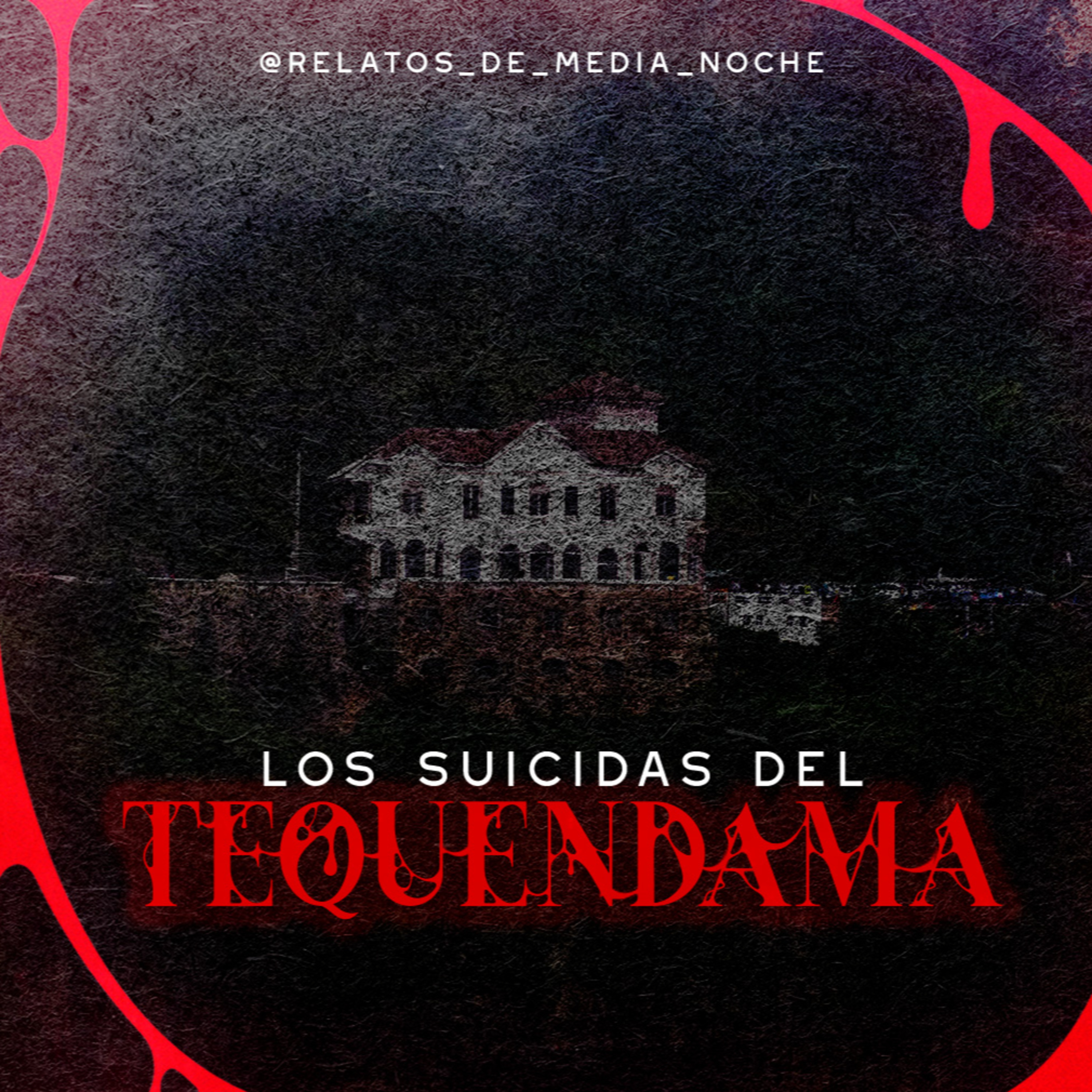 27 - Los Suicidas del Tequendama