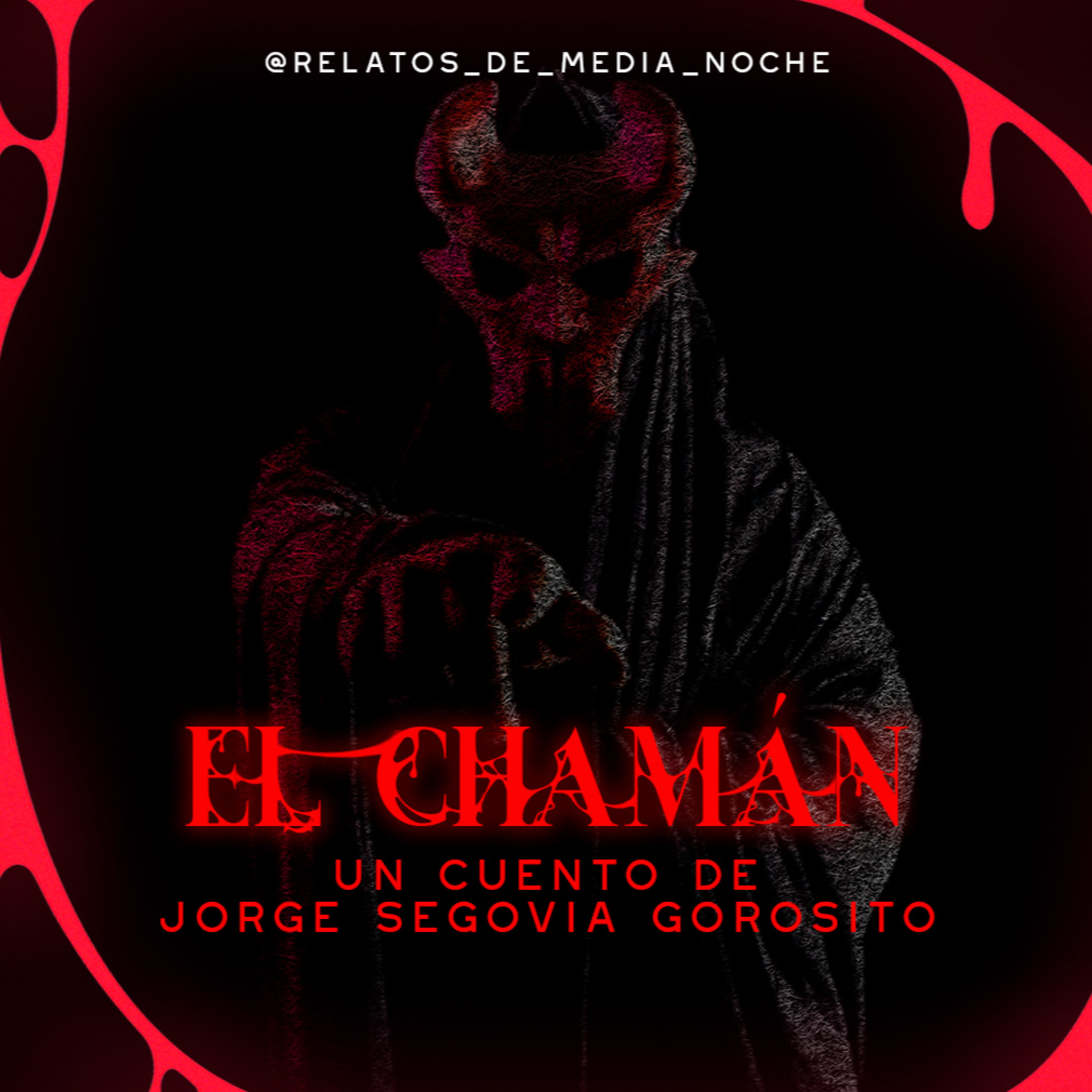 19 - El Chamán (Jorge Segovia Gorosito)