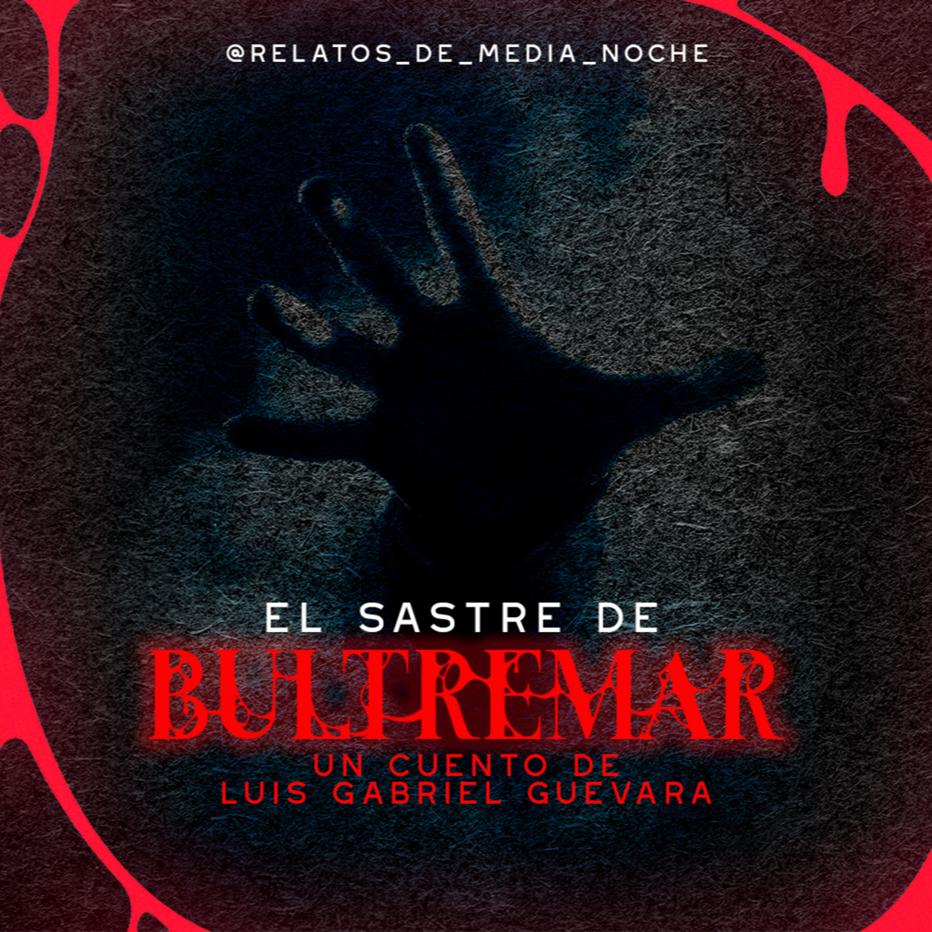 12 - El Sastre de Bultremar (Luis Gabriel Guevara)