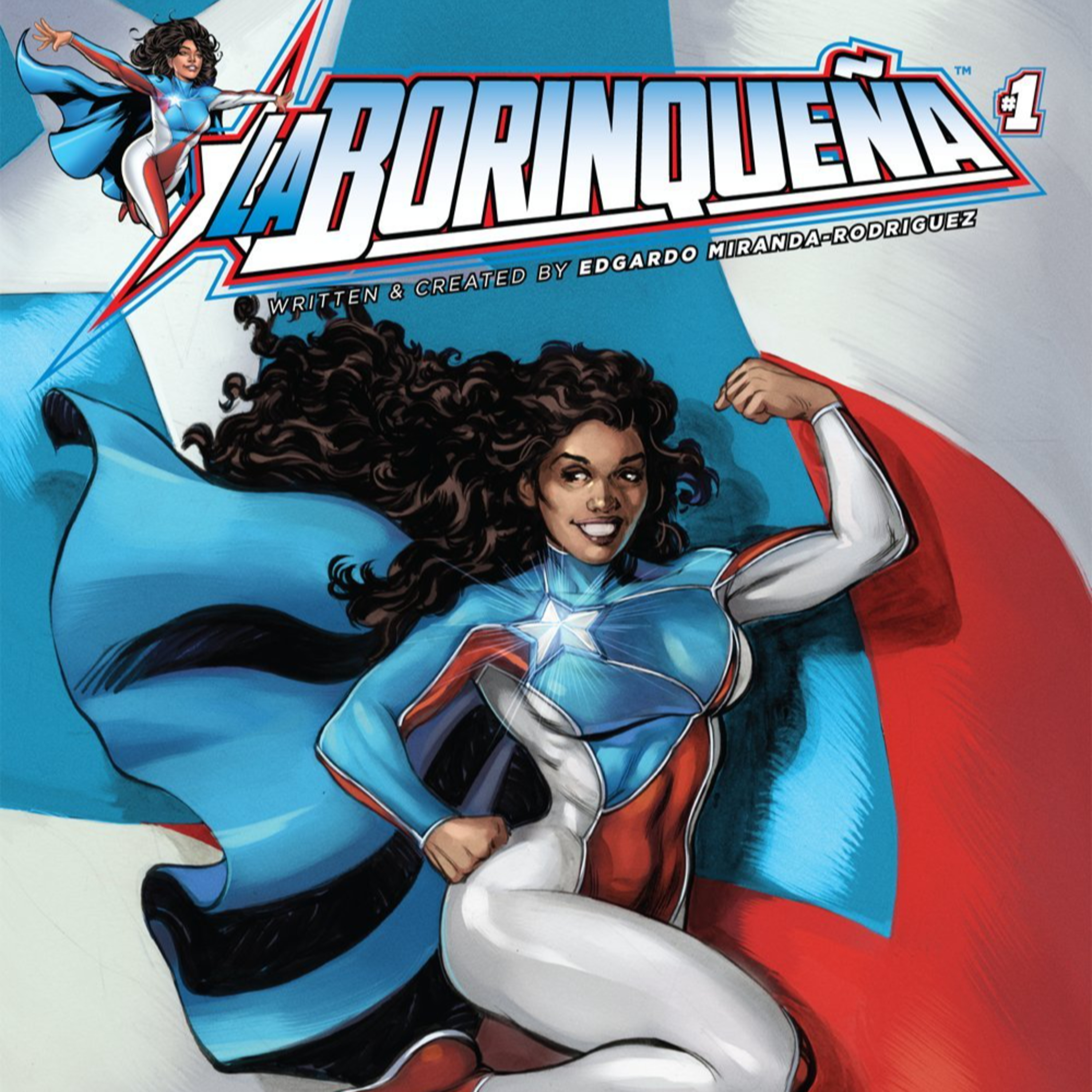 Power Kid Podcast: Edgardo Miranda-Rodriguez Talks La Borinqueña, Comics, and More! episode artwork