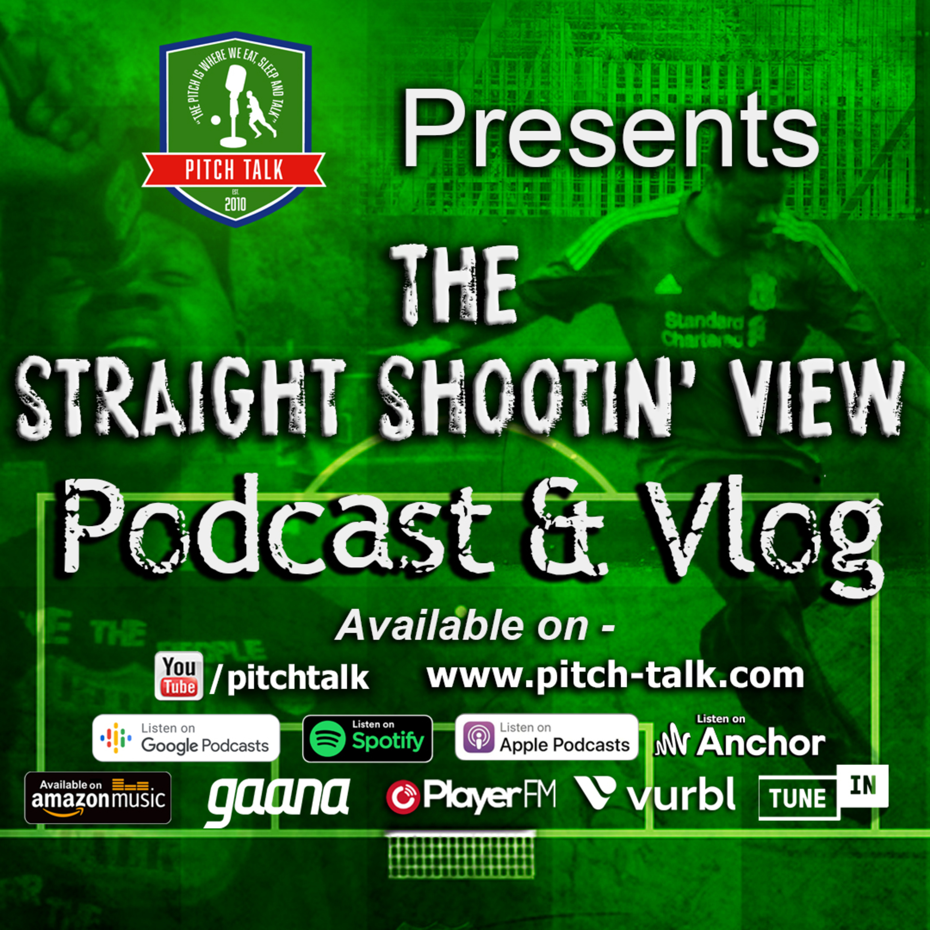 The Straight Shootin' View Episode 113 - Farewell Sadio Mane & Players burning bridges episode artwork
