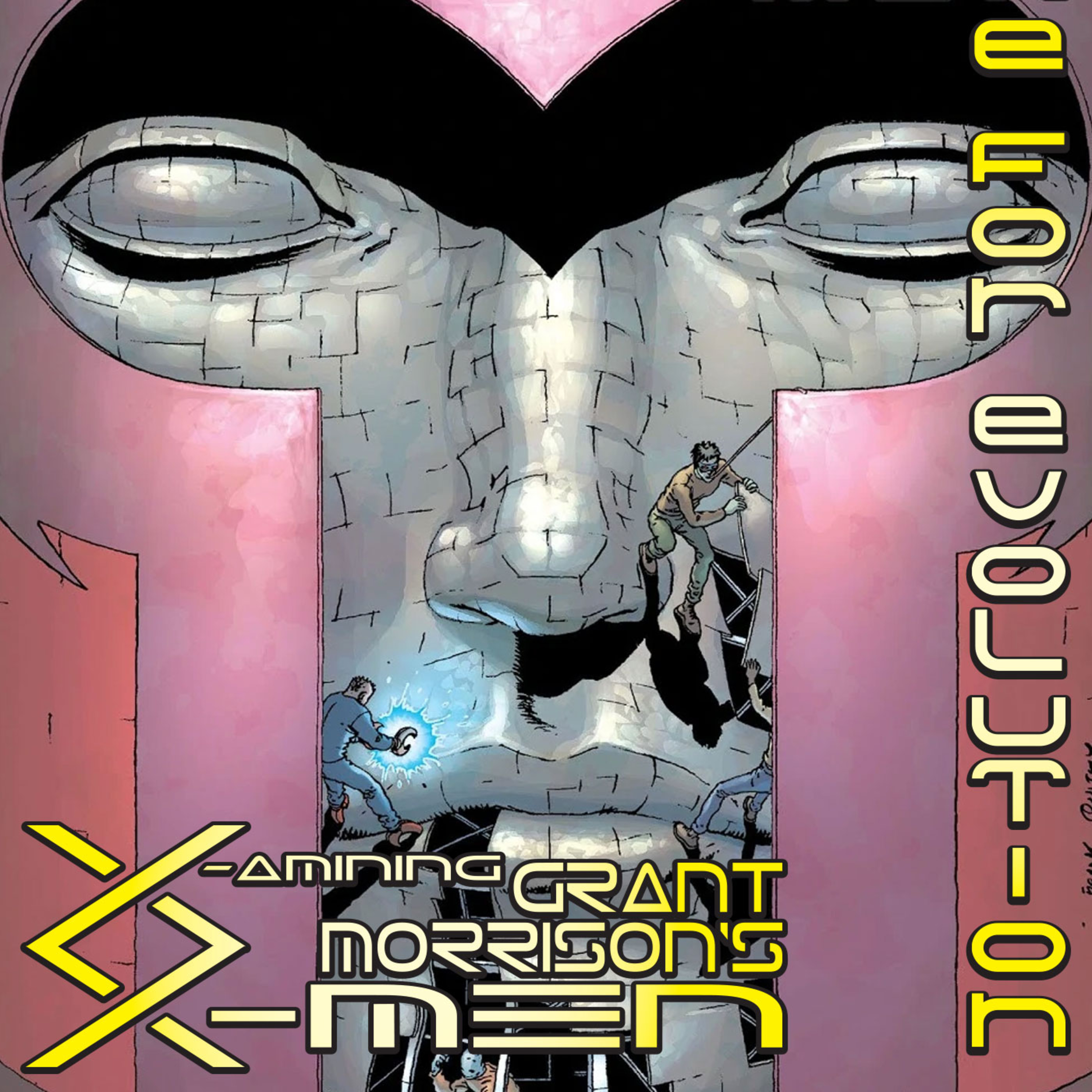 E For Evolution: X-Amining Grant Morrison\'s X-Men