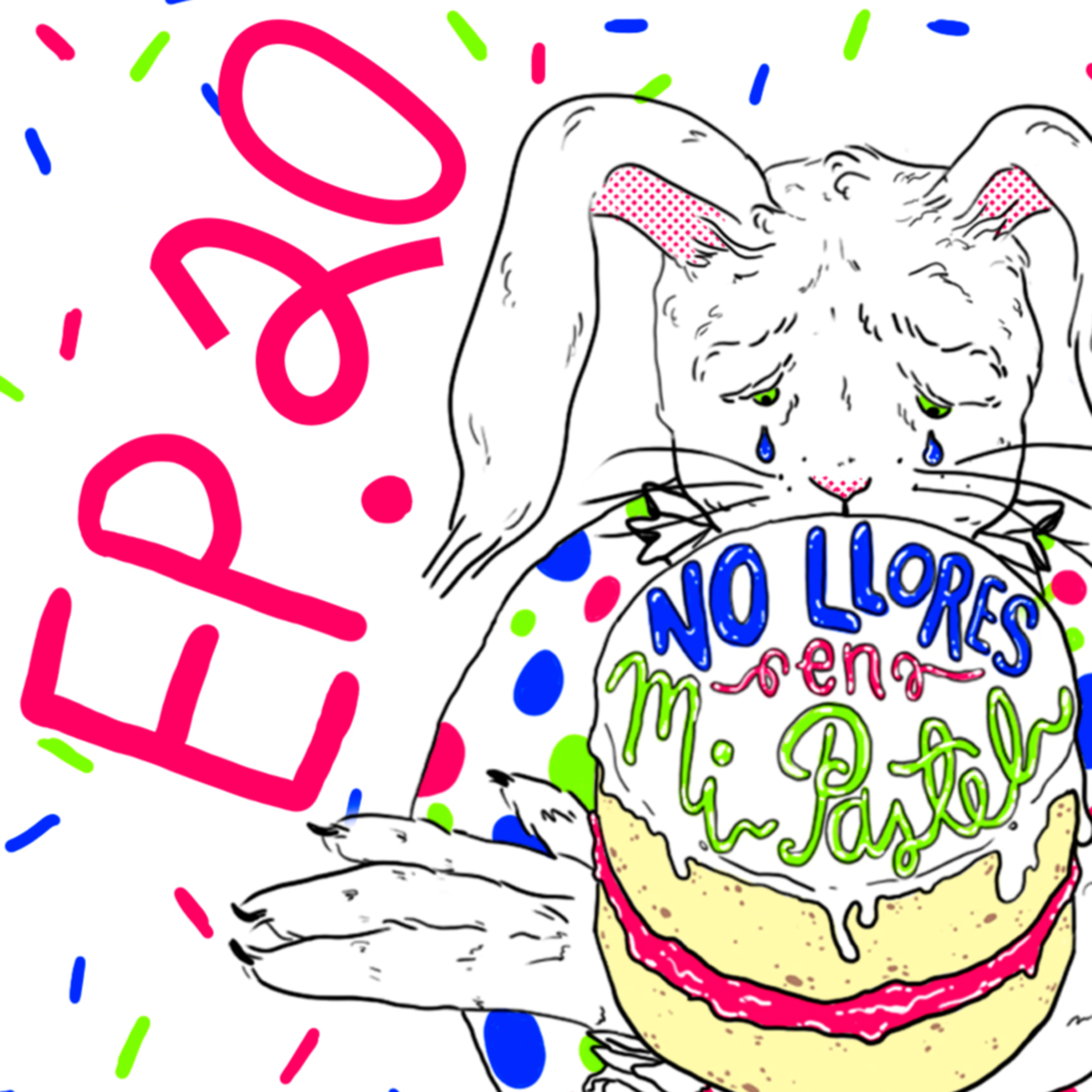 No Llores en mi Pastel