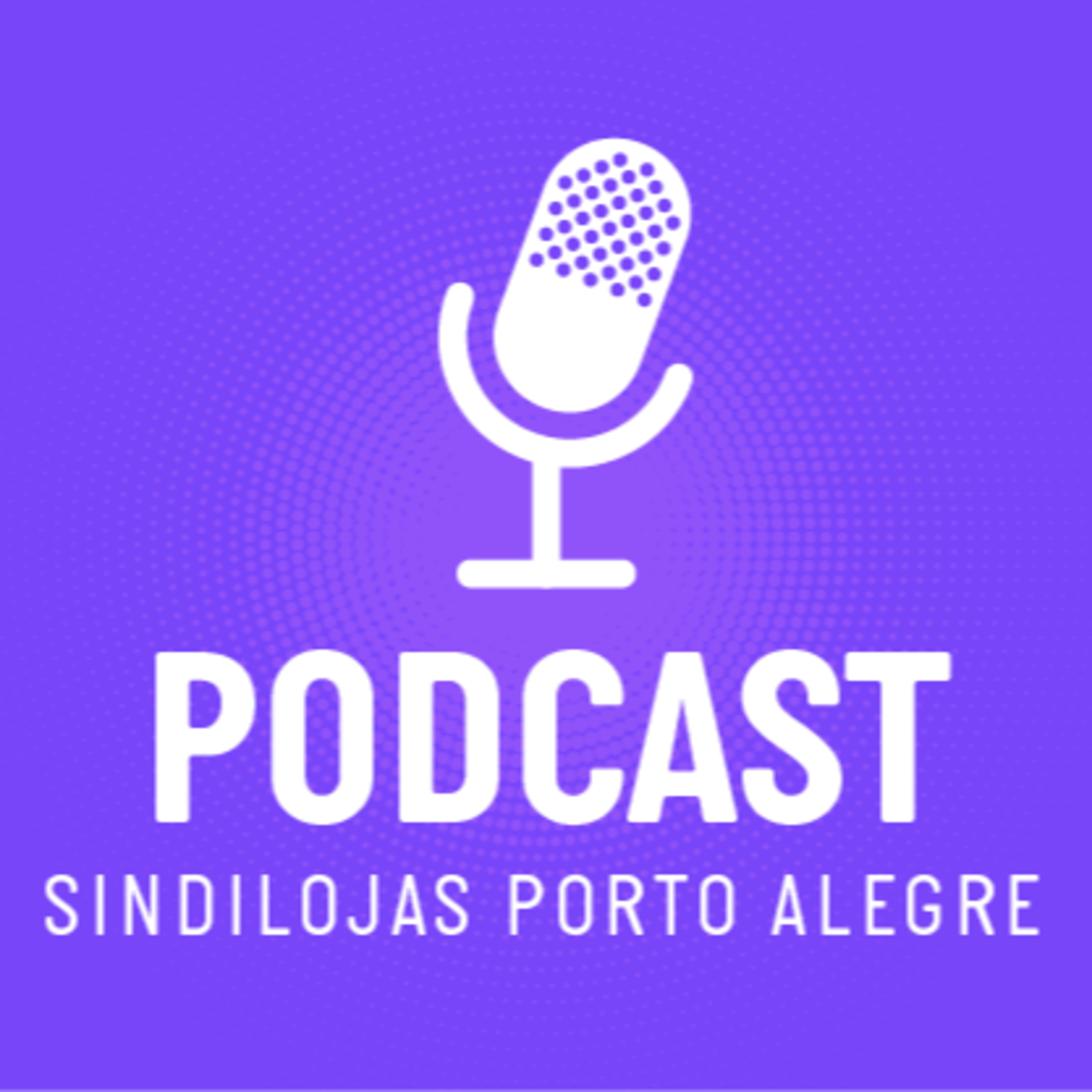 Podcast Sindilojas POA #6 - Experiência do Consumidor