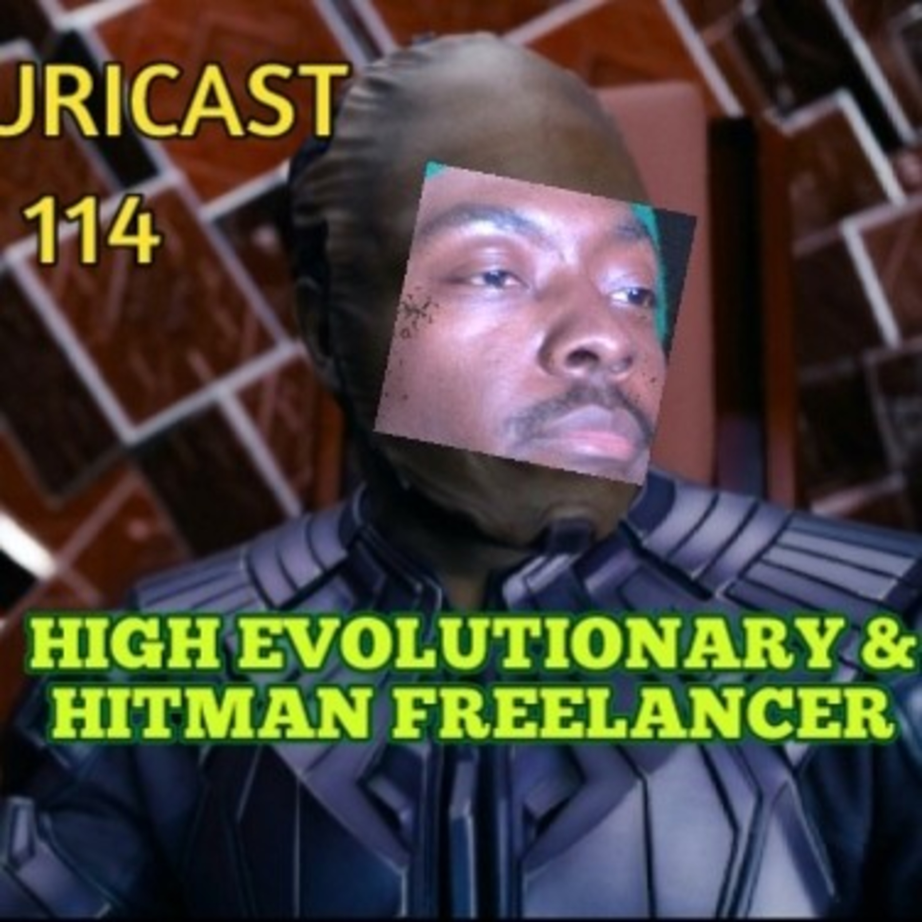Leroy Furicast Ep. 114 High Evolutionary, Guardians of the Galaxy Vol. 3 and Hitman Freelancer  episode artwork