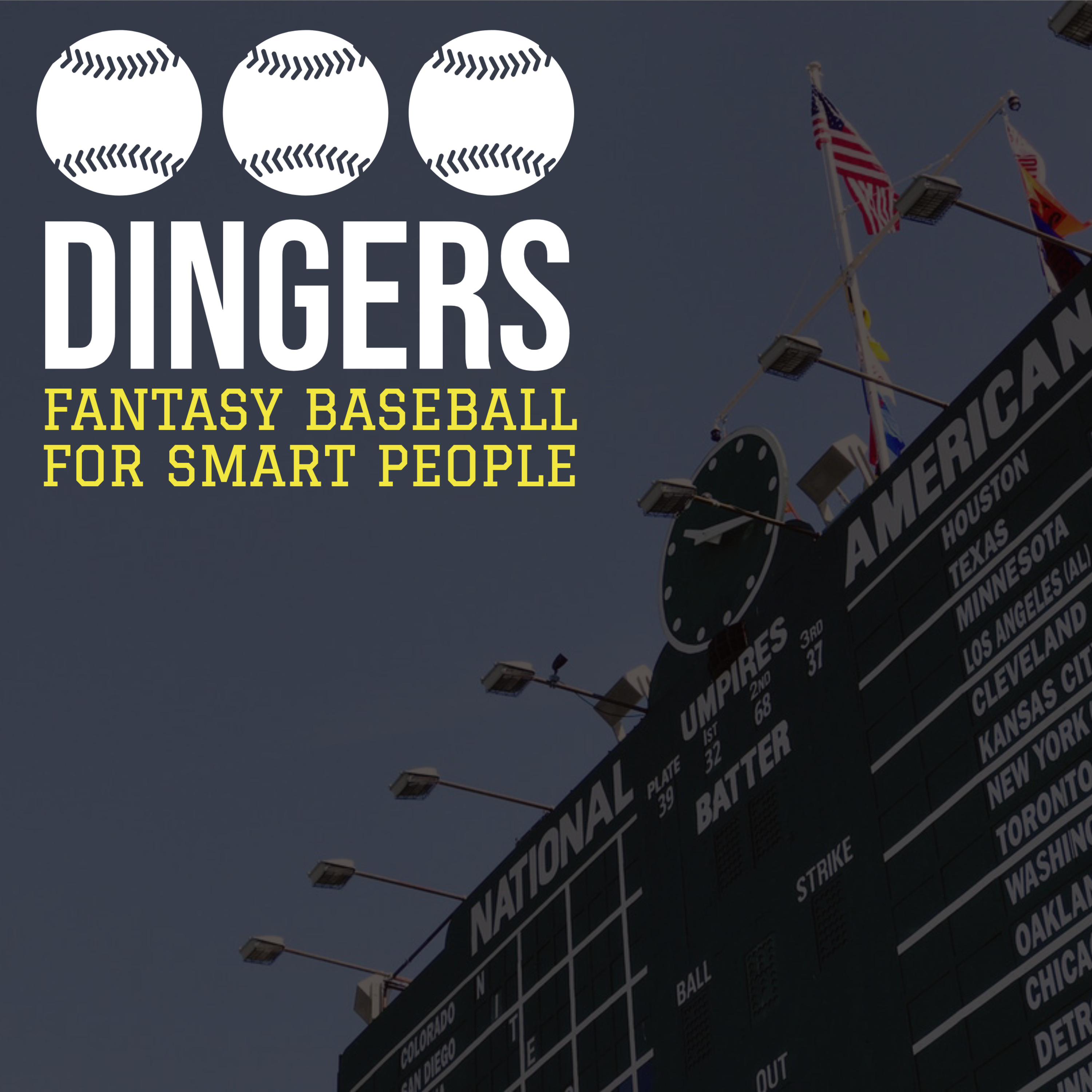 Dingers - The only fantasy baseball podcast for smart people