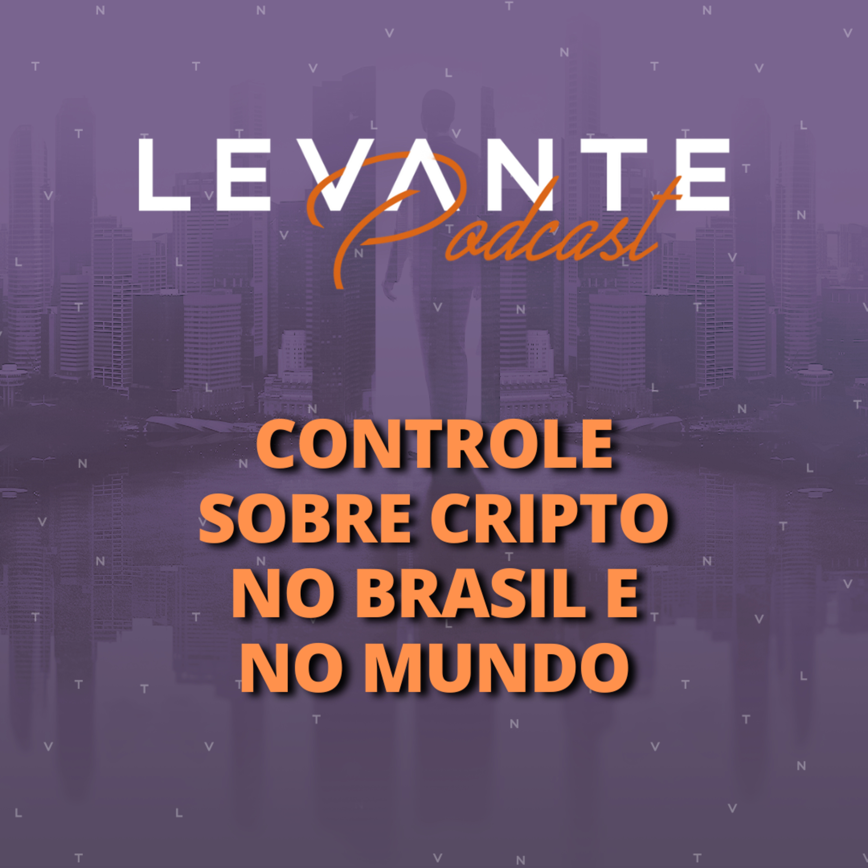SEXTA CRIPTO - Levante 22/Jul episode artwork