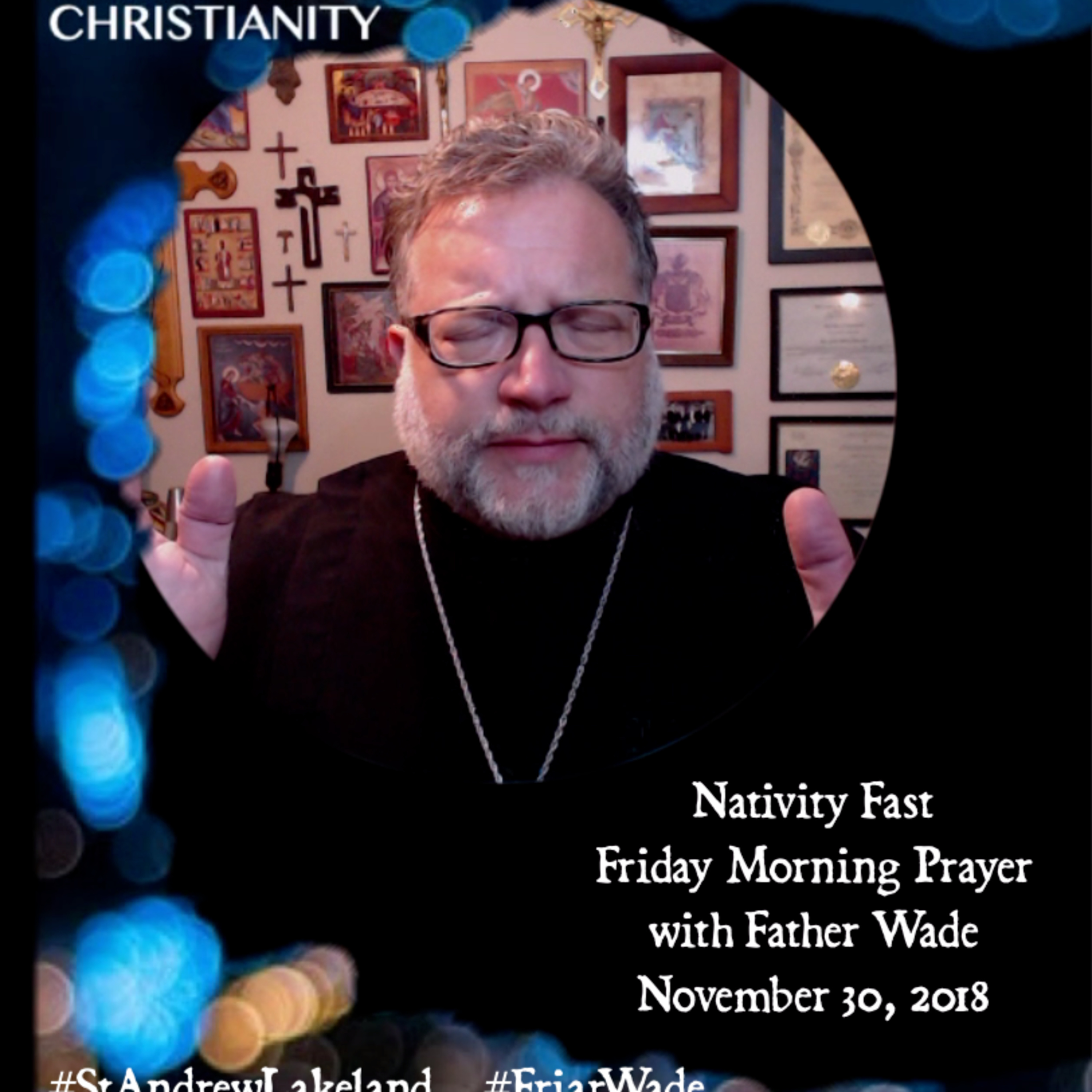 Morning Prayer with Father Wade
