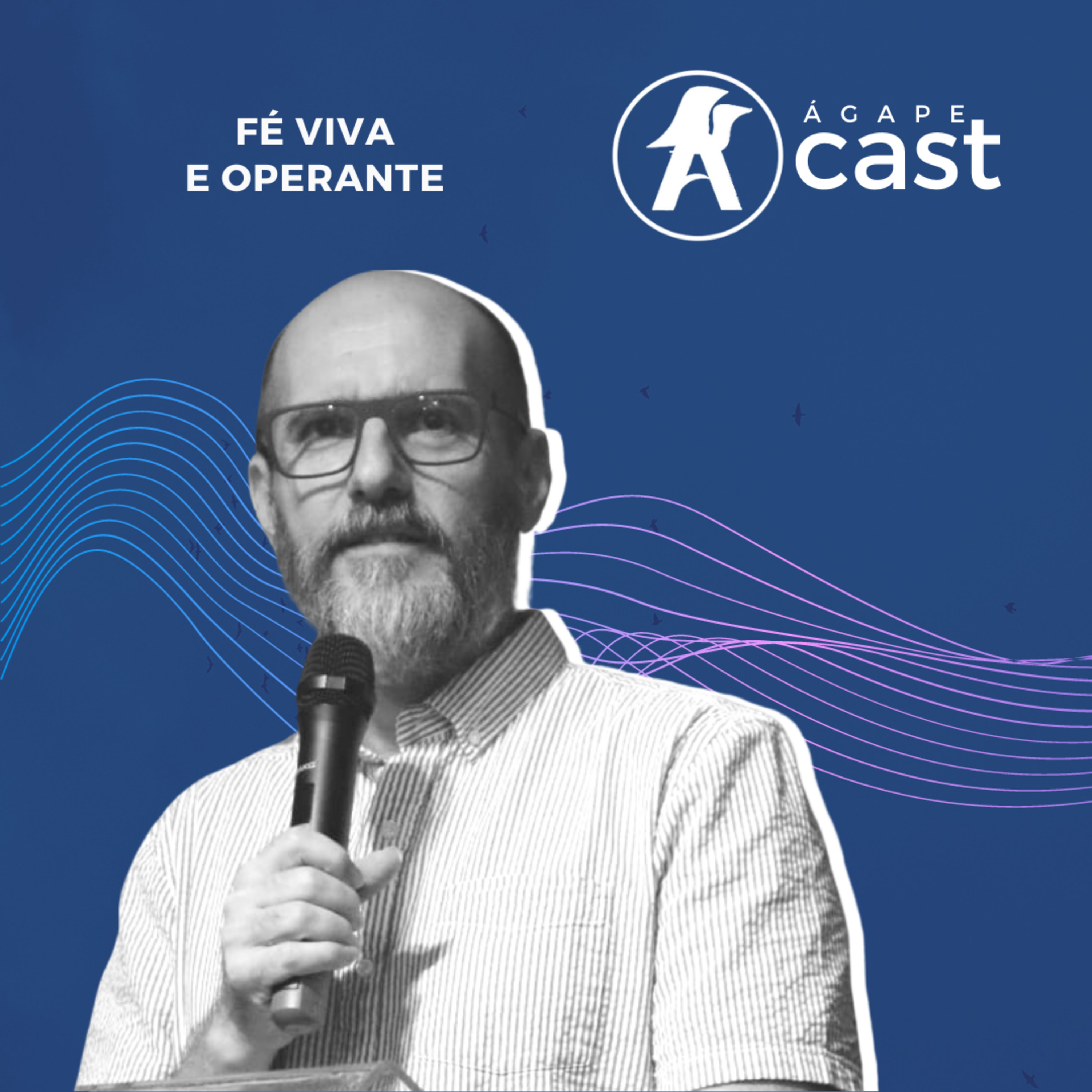 54. Fé viva e operante - Pr. Júlio Mouro episode artwork