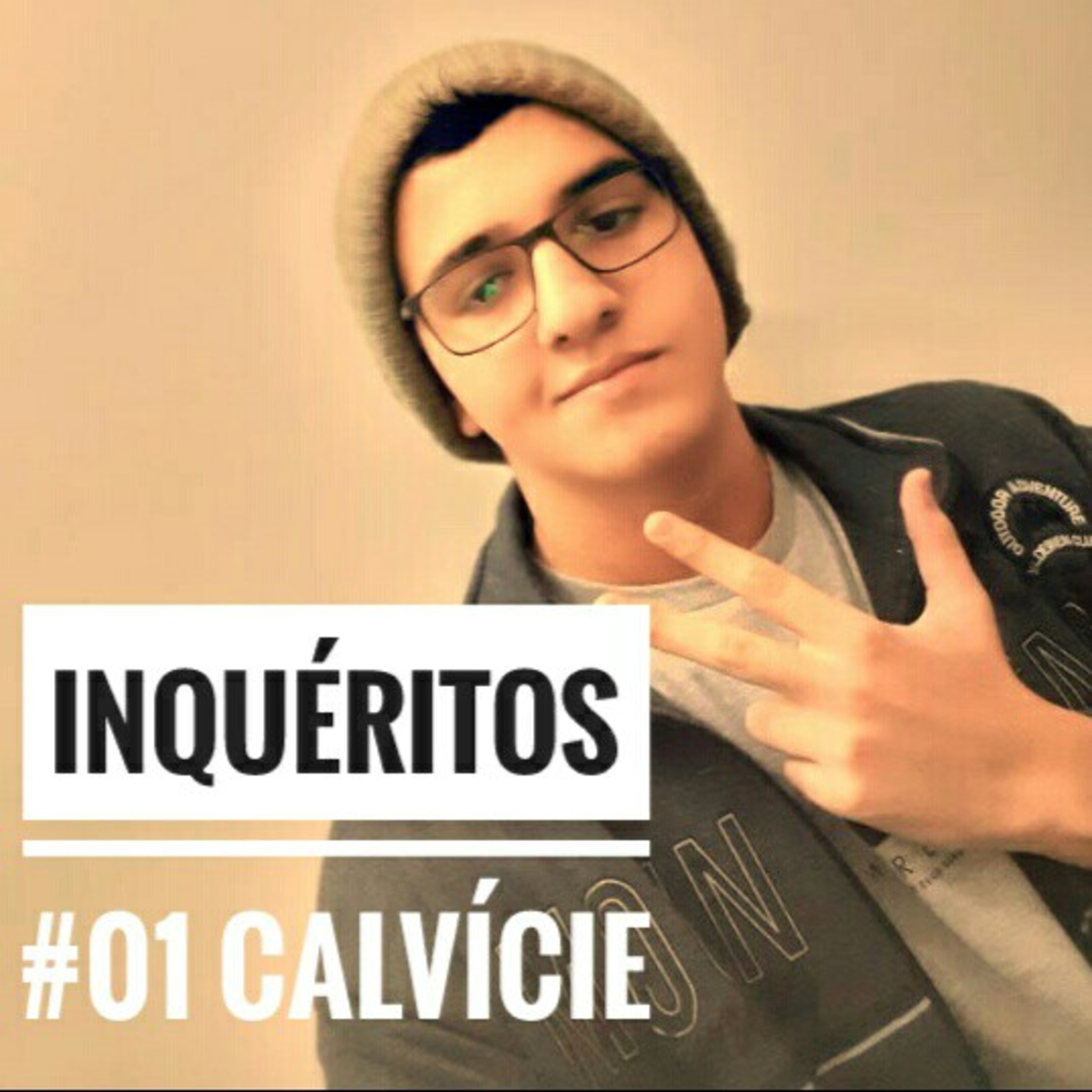 INQUÉRITOS #01 - CALVÍCIE  episode artwork