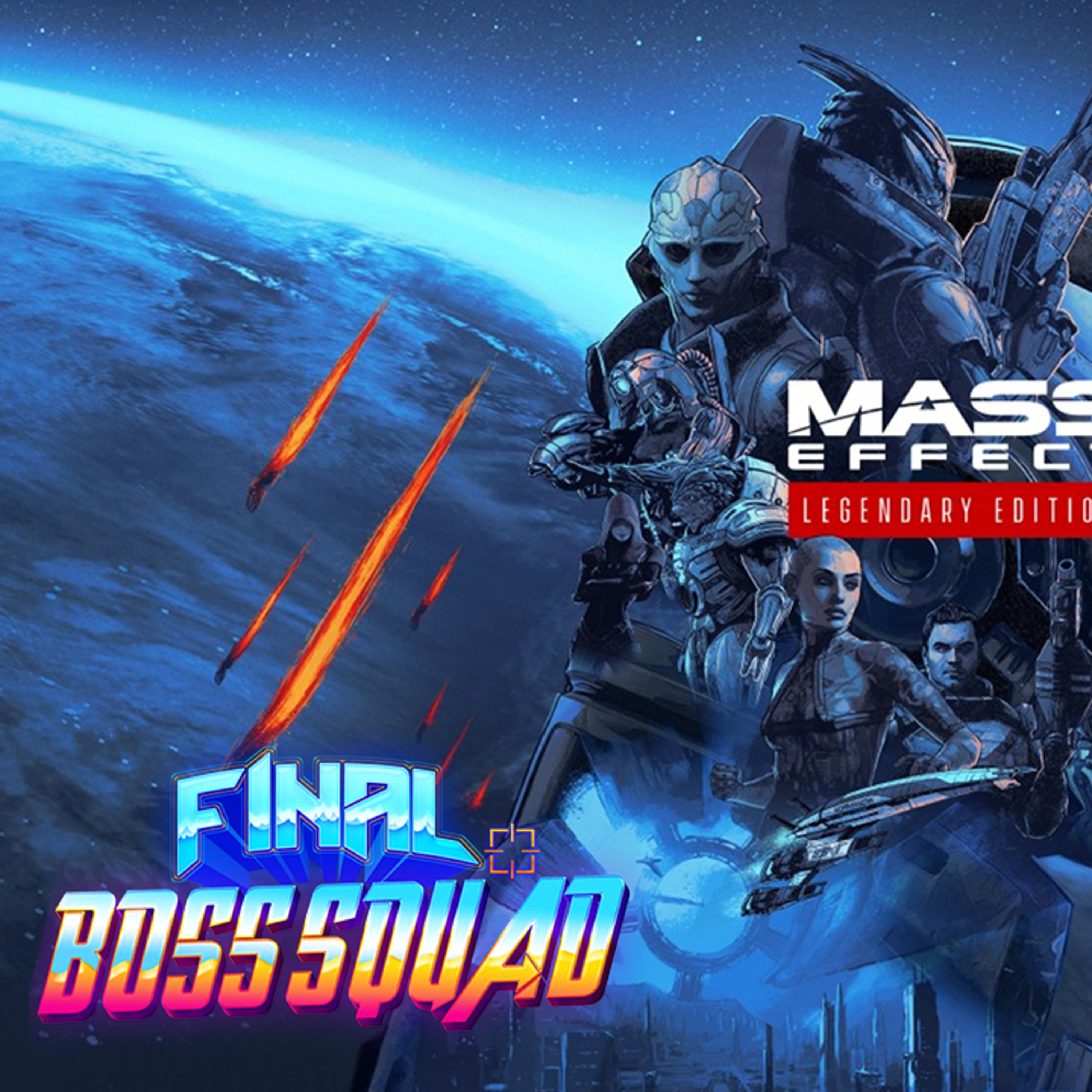 Mass Effect Is Legendary And So Is Destiny 2 Season Of The Splicer w/ @JoshBeardRadio - Final Boss Squad Ep. 3 episode artwork
