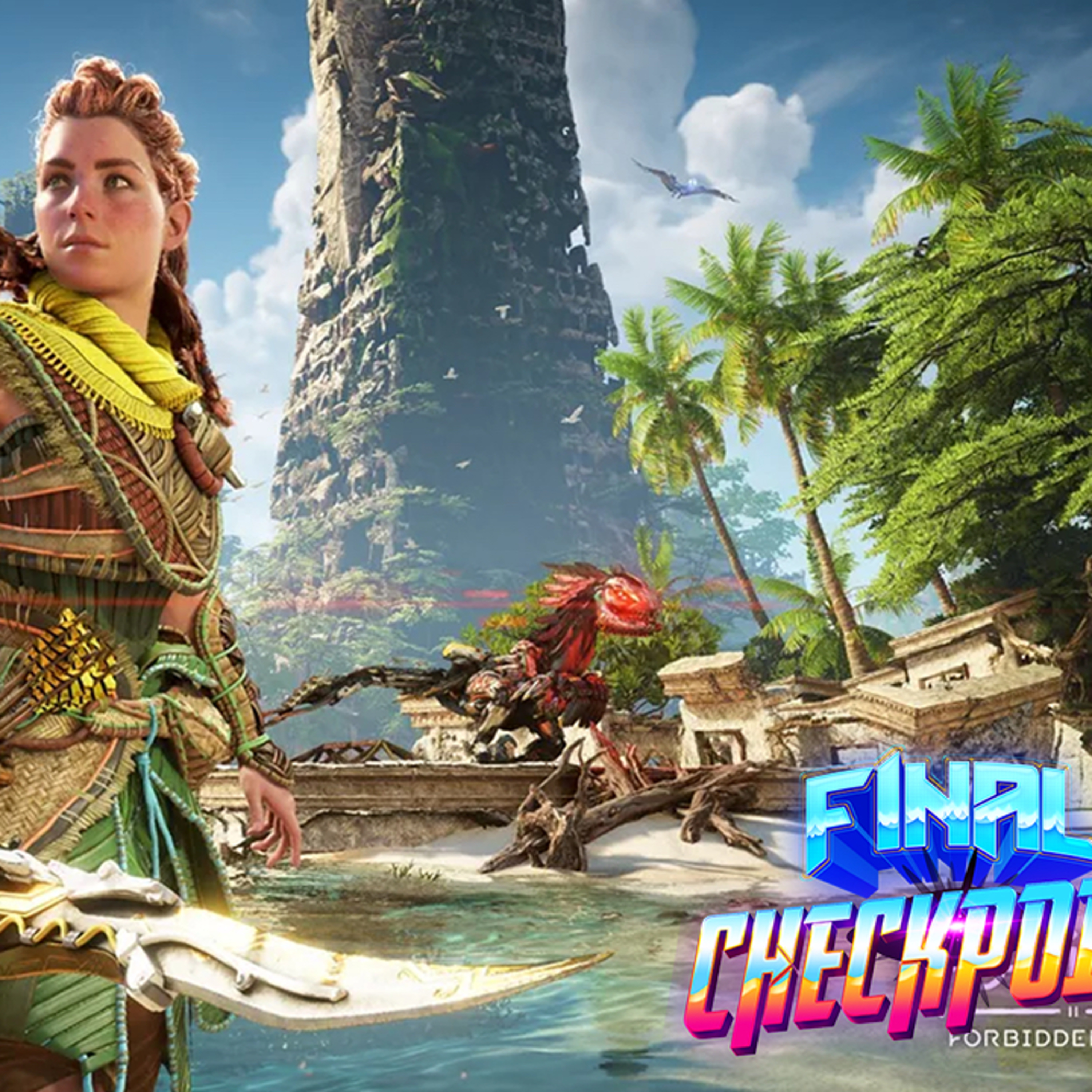 Horizon Sequel, Far Cry 6, and Dying Light 2 Gameplay Reveal Reactions - Final Checkpoint Ep. 91 episode artwork