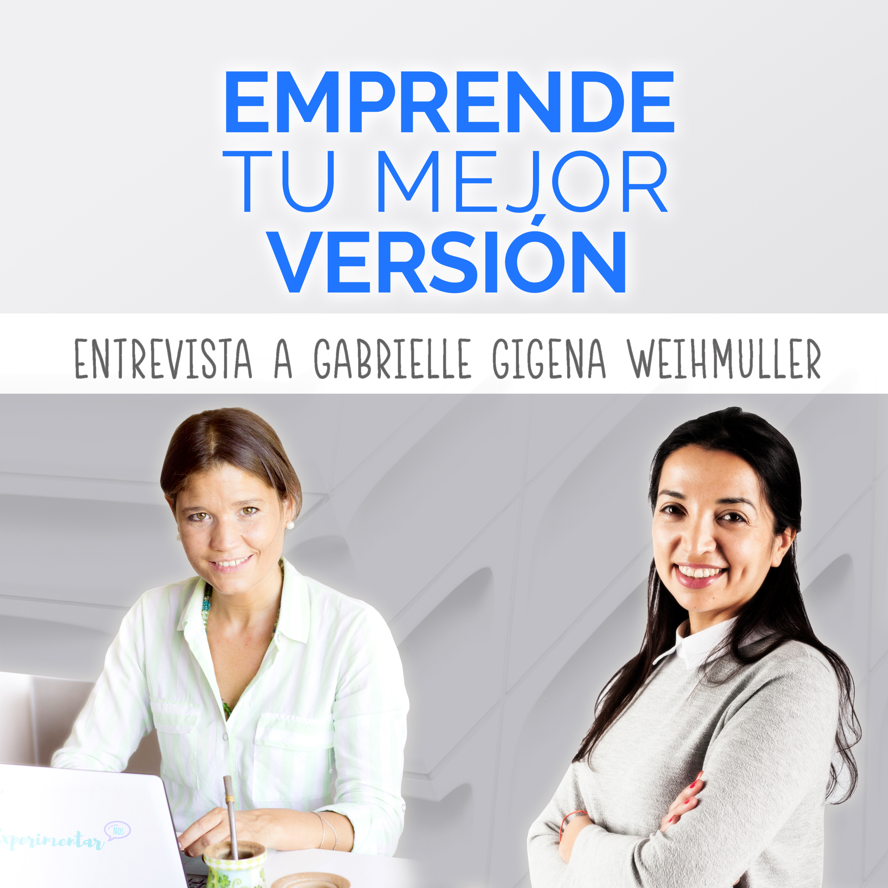 Emprende Tu Mejor Versión