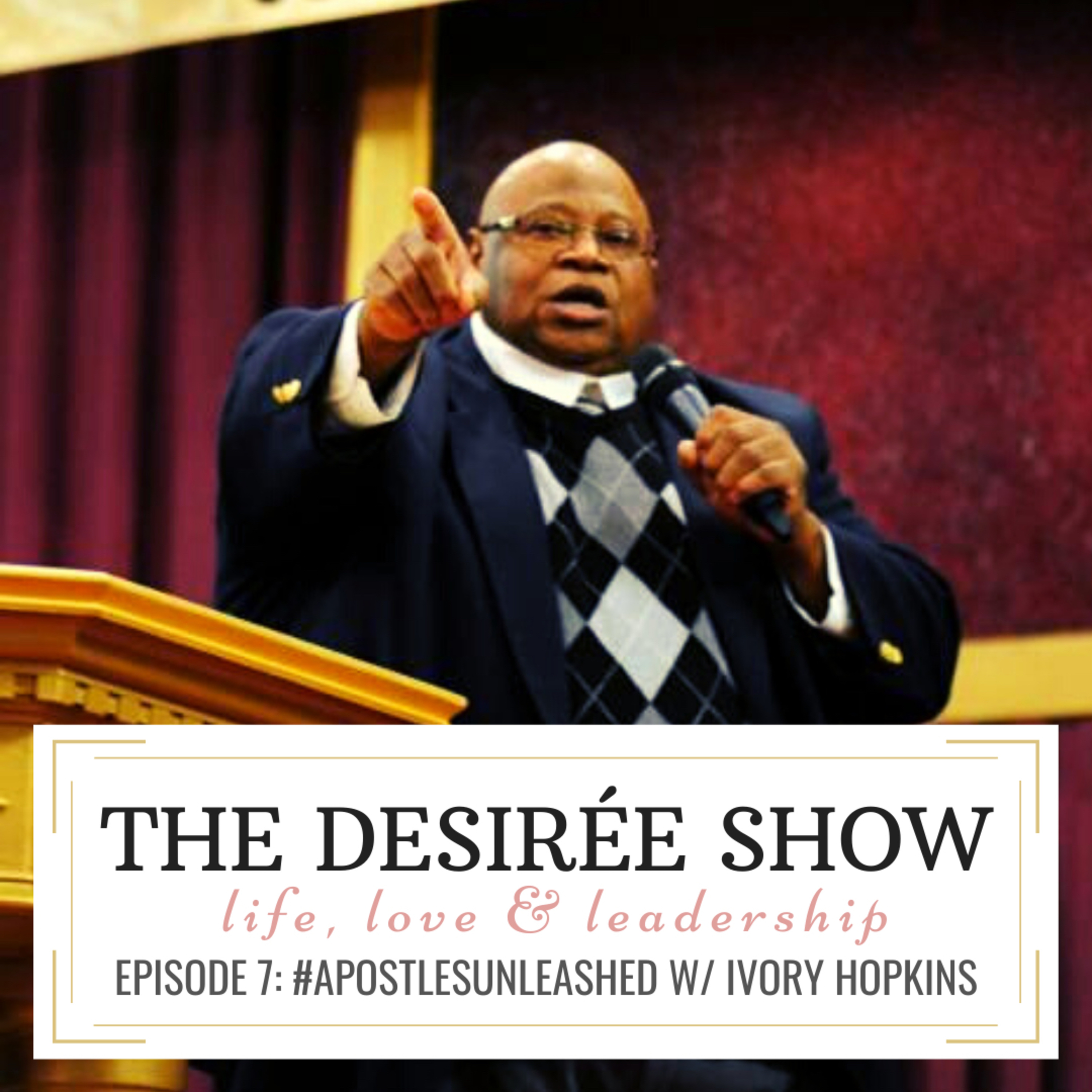 The Desirée Show