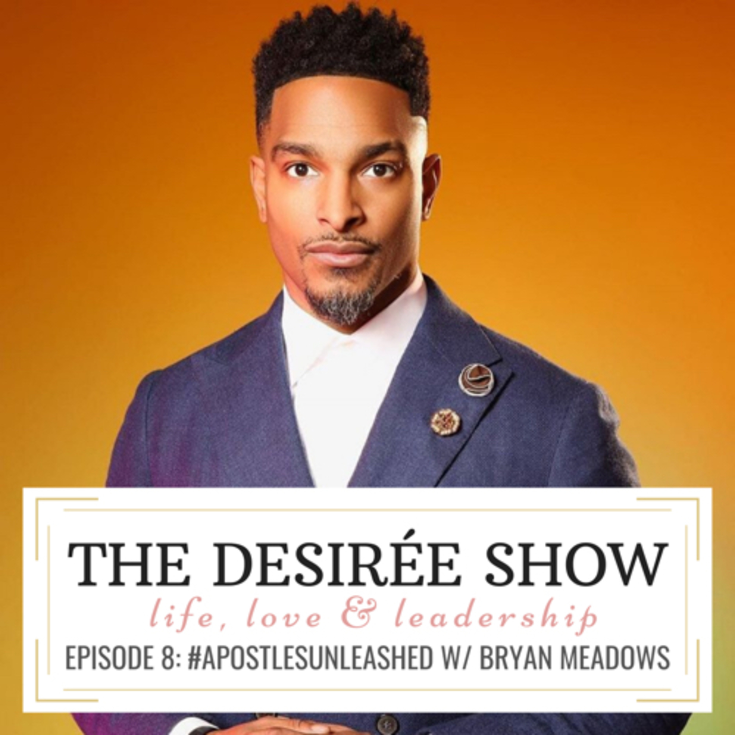 The Desirée Show