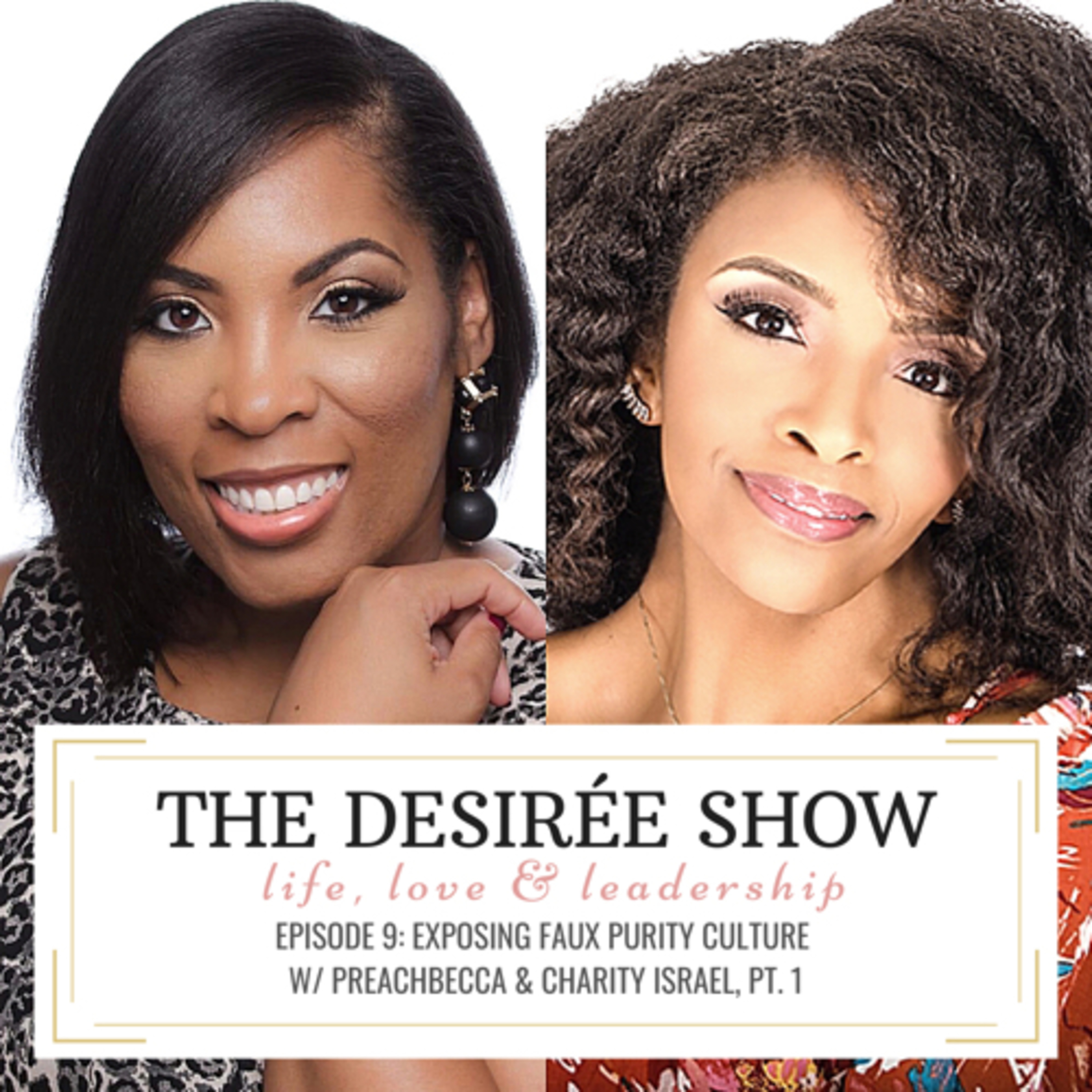 The Desirée Show