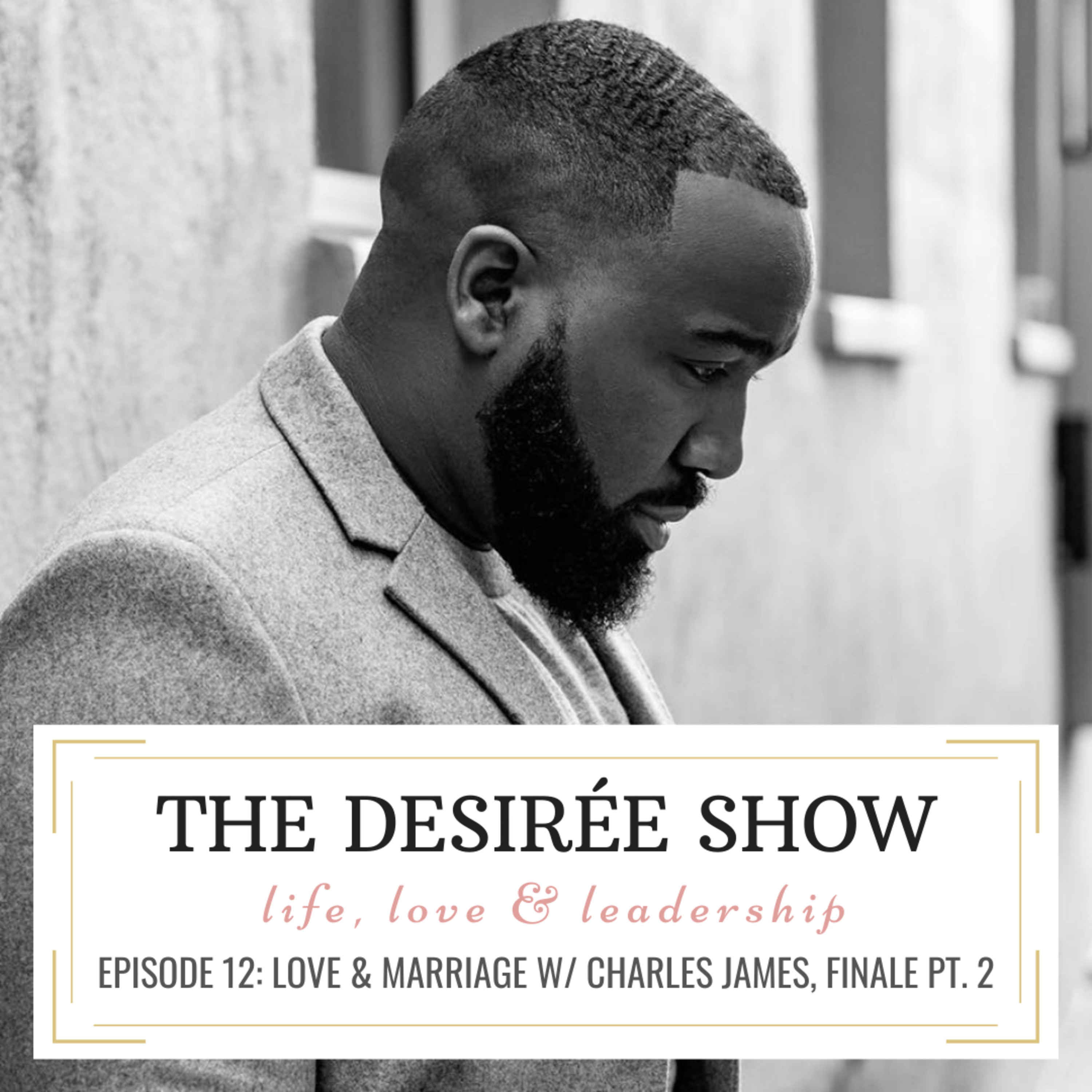 The Desirée Show