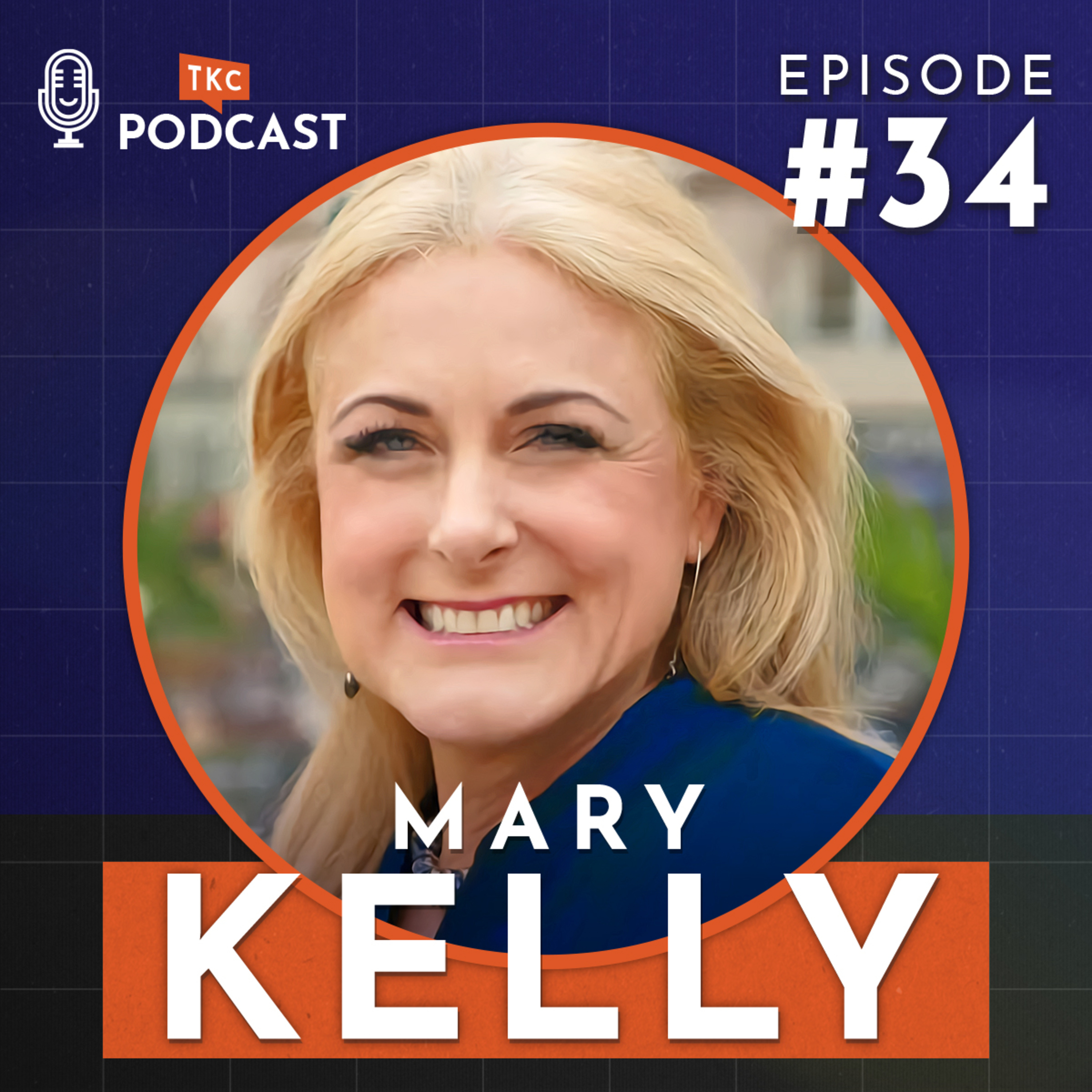 34. Cold War Warrior Turned Leadership Expert with Mary Kelly episode artwork