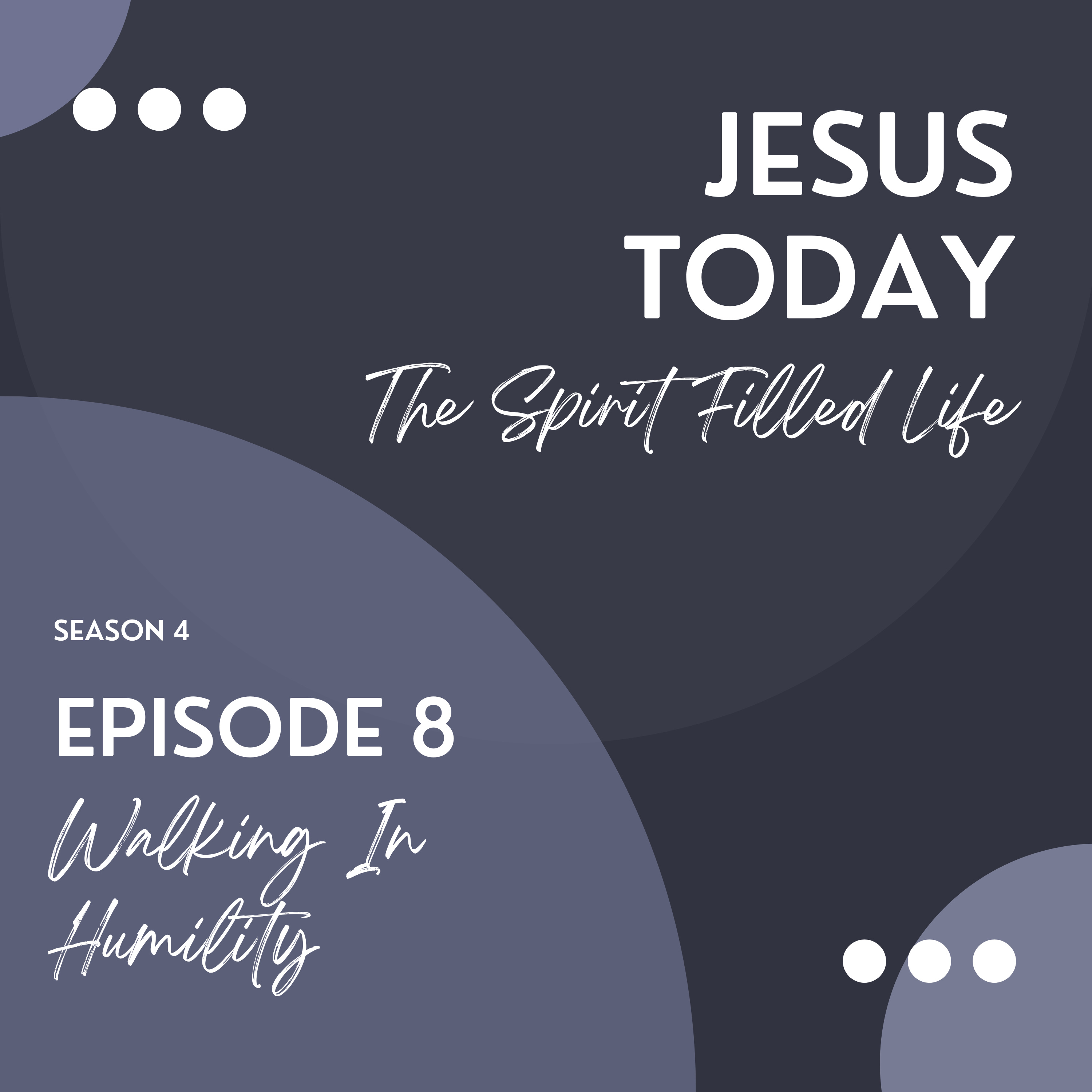 Walking in Humility episode artwork