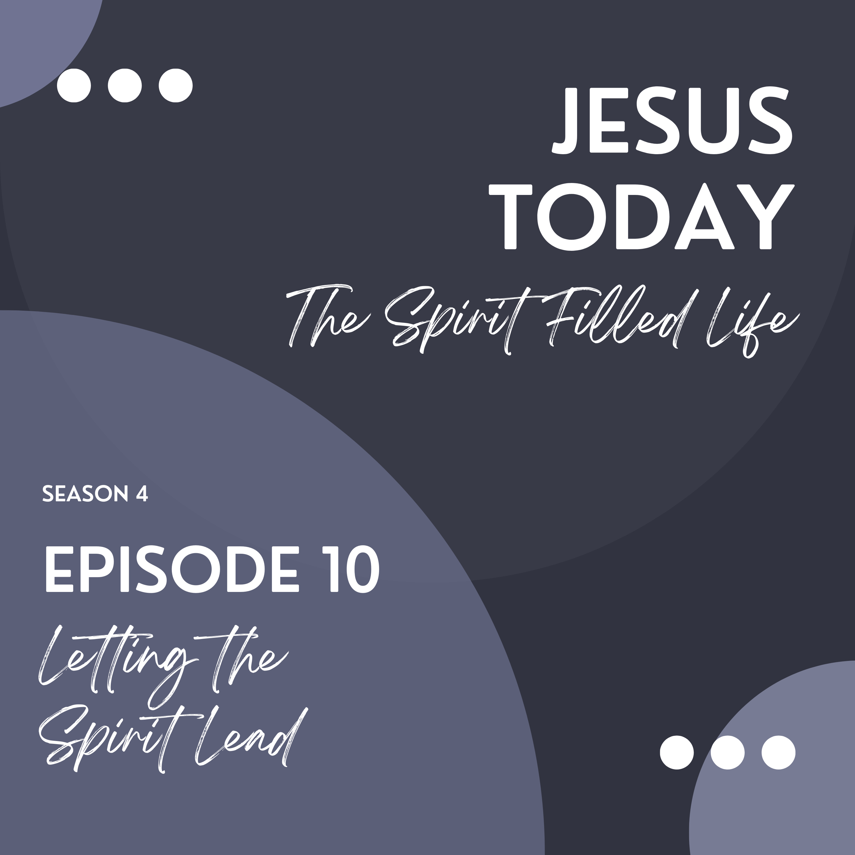 Letting the Spirit Lead episode artwork