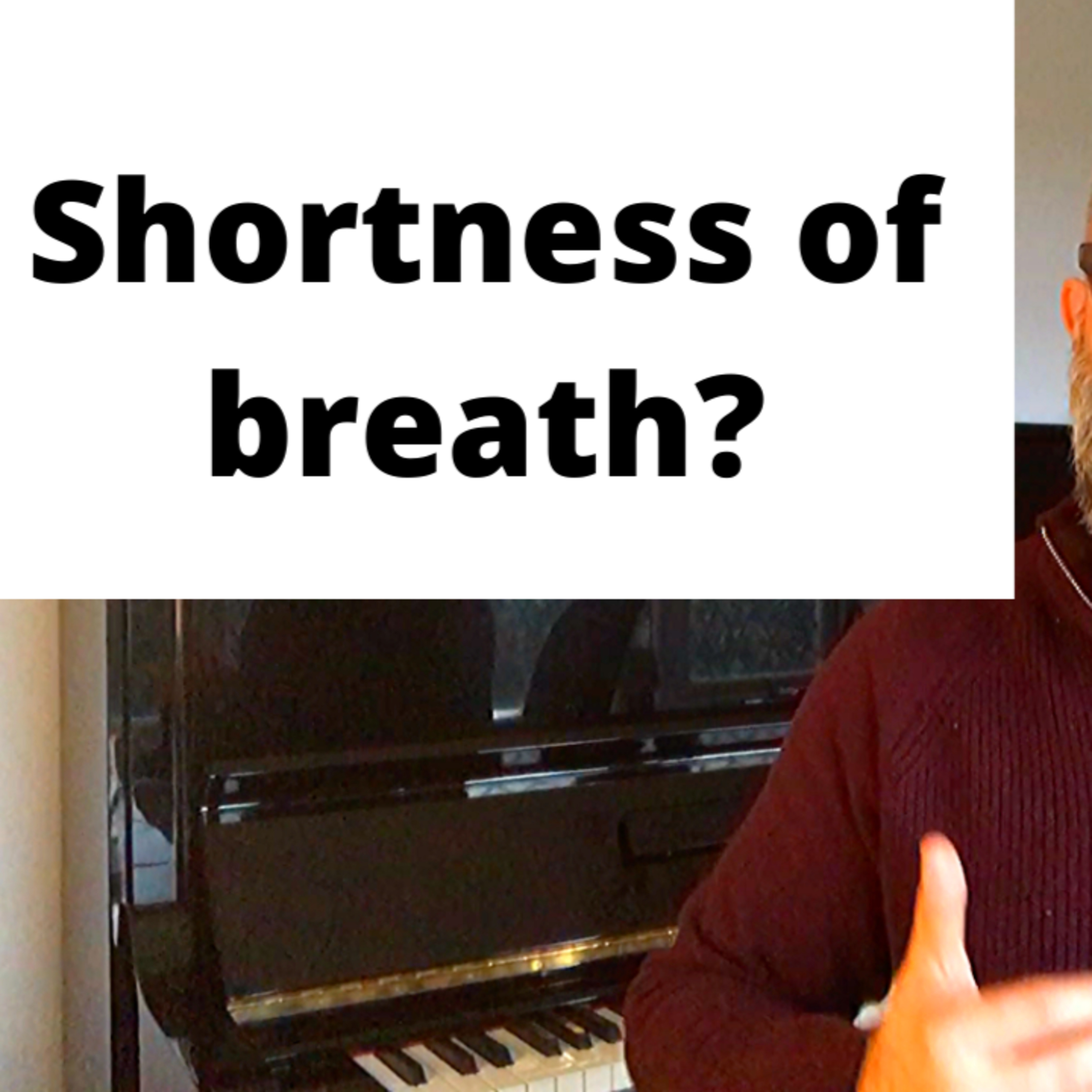 Shortness of breath