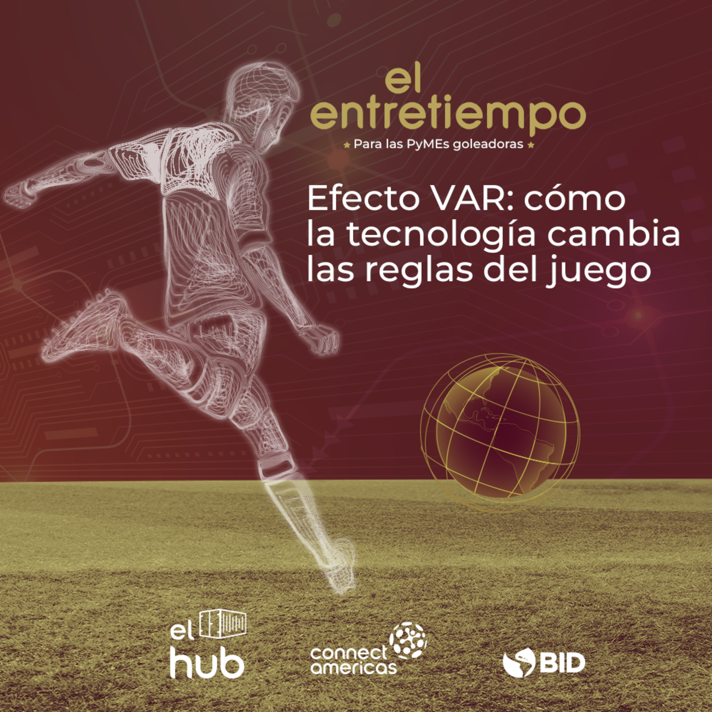 Efecto VAR: cómo la tecnología cambia las reglas del juego