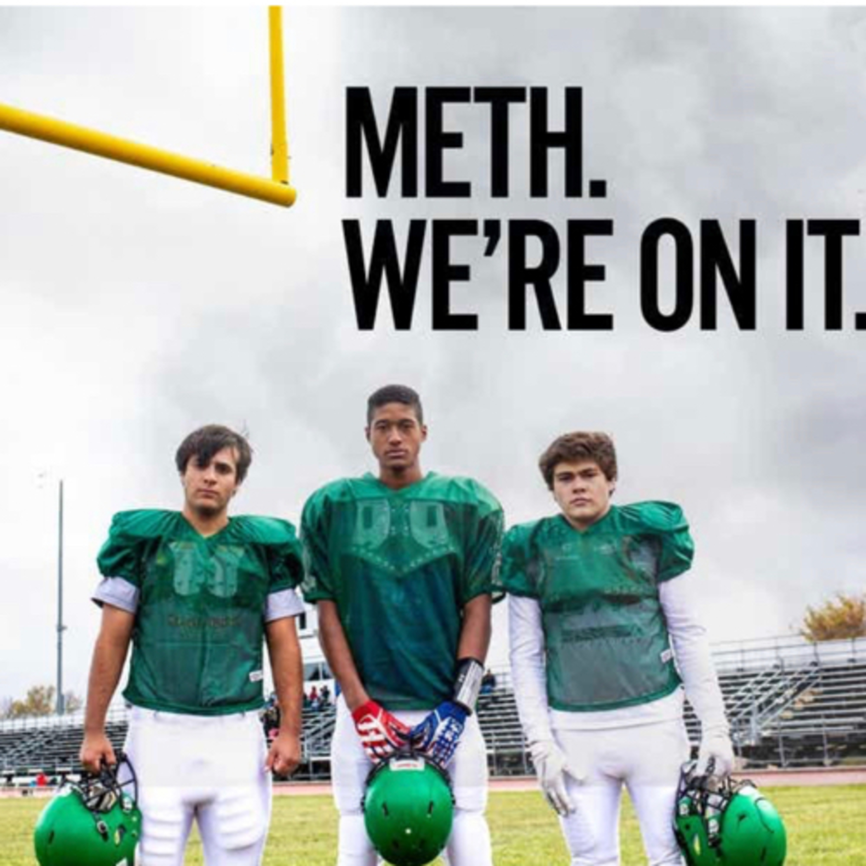 Meth we're on it South Dakota’s new Anti Meth slogan  episode artwork